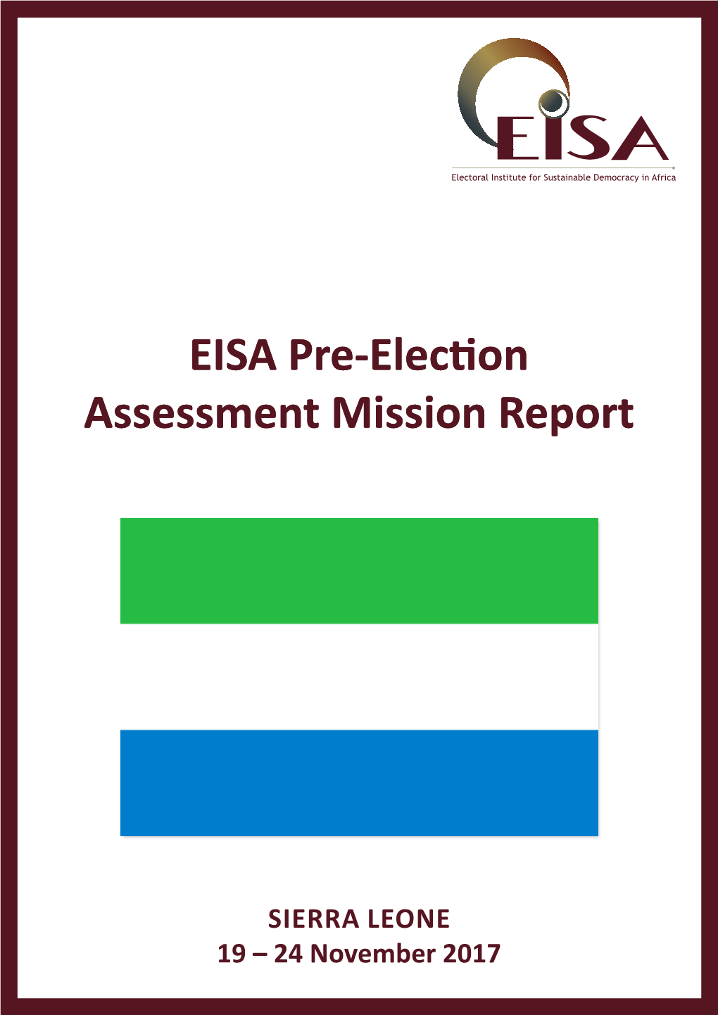 Pre-Election Assessment Mission Report