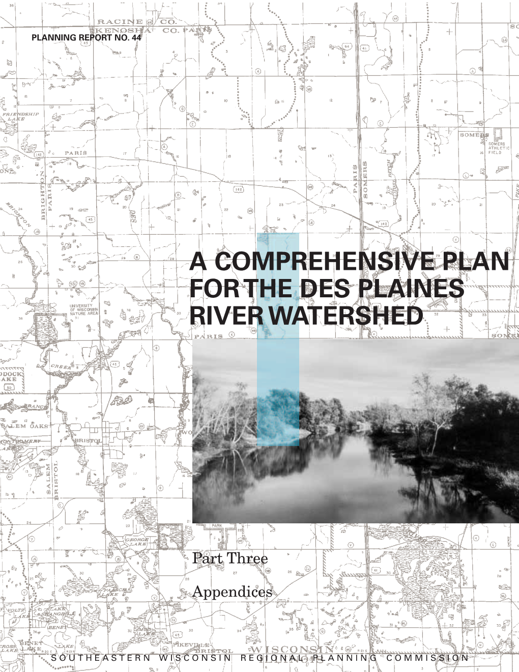 A Comprehensive Plan for the Des Plaines River Watershed