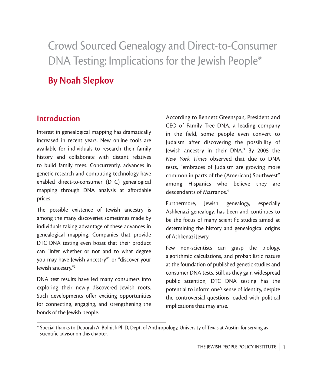 Crowd Sourced Genealogy and Direct-To-Consumer DNA Testing: Implications for the Jewish People* by Noah Slepkov