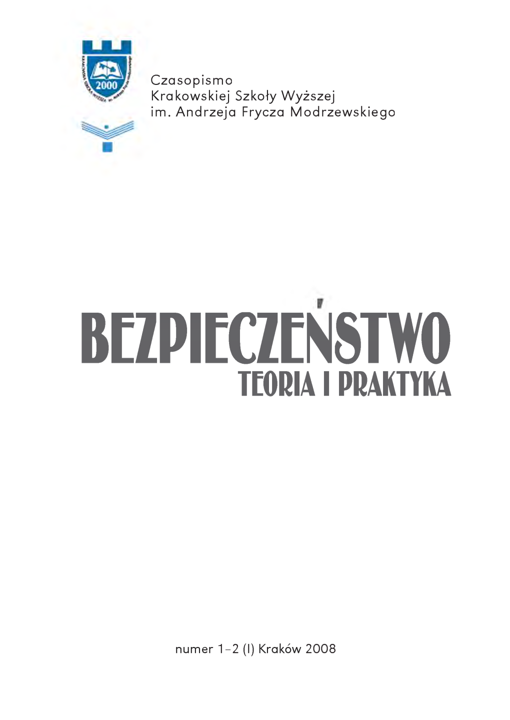 Bezpieczeństwo Teoria I Praktyka Nr 1-2, 2008