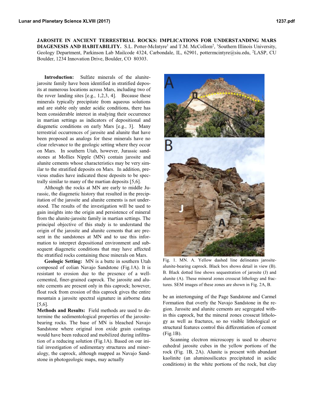 JAROSITE in ANCIENT TERRESTRIAL ROCKS: IMPLICATIONS for UNDERSTANDING MARS DIAGENESIS and HABITABILITY. S.L. Potter-Mcintyre1 and T.M