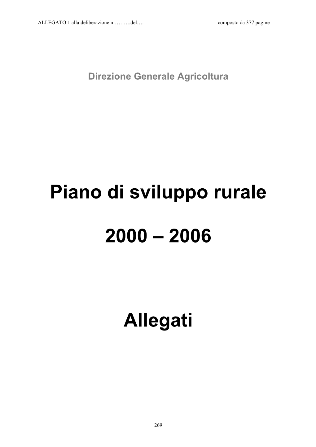 Piano Di Sviluppo Rurale 2000 – 2006 Allegati