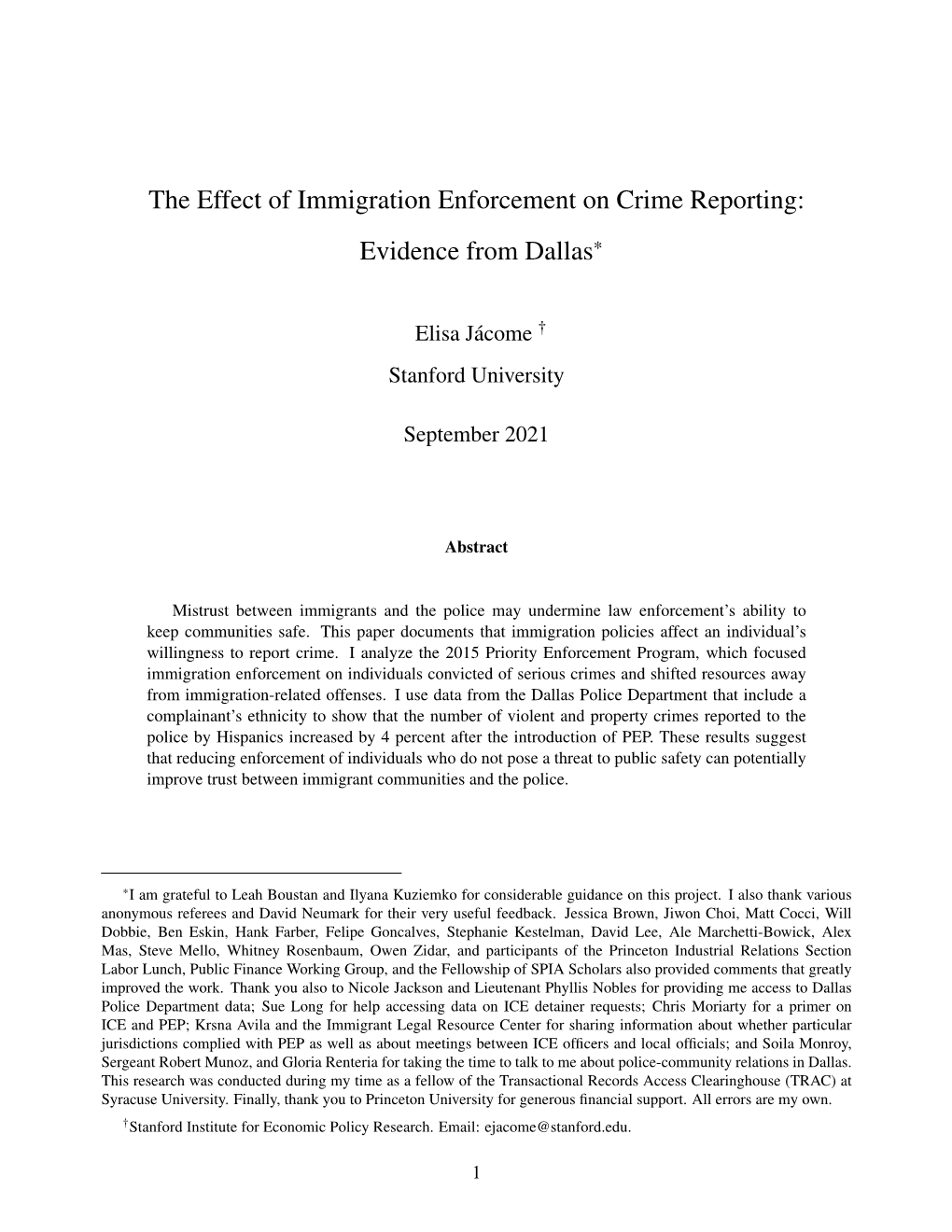 The Effect of Immigration Enforcement on Crime Reporting: Evidence from Dallas*