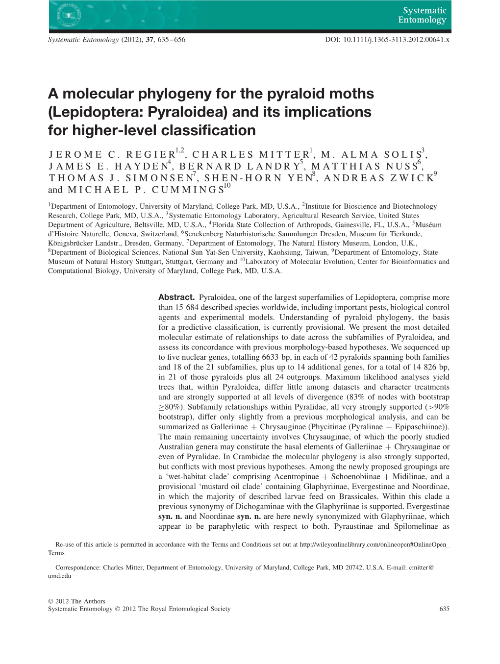 A Molecular Phylogeny for the Pyraloid Moths (Lepidoptera: Pyraloidea) and Its Implications for Higher-Level Classiﬁcation