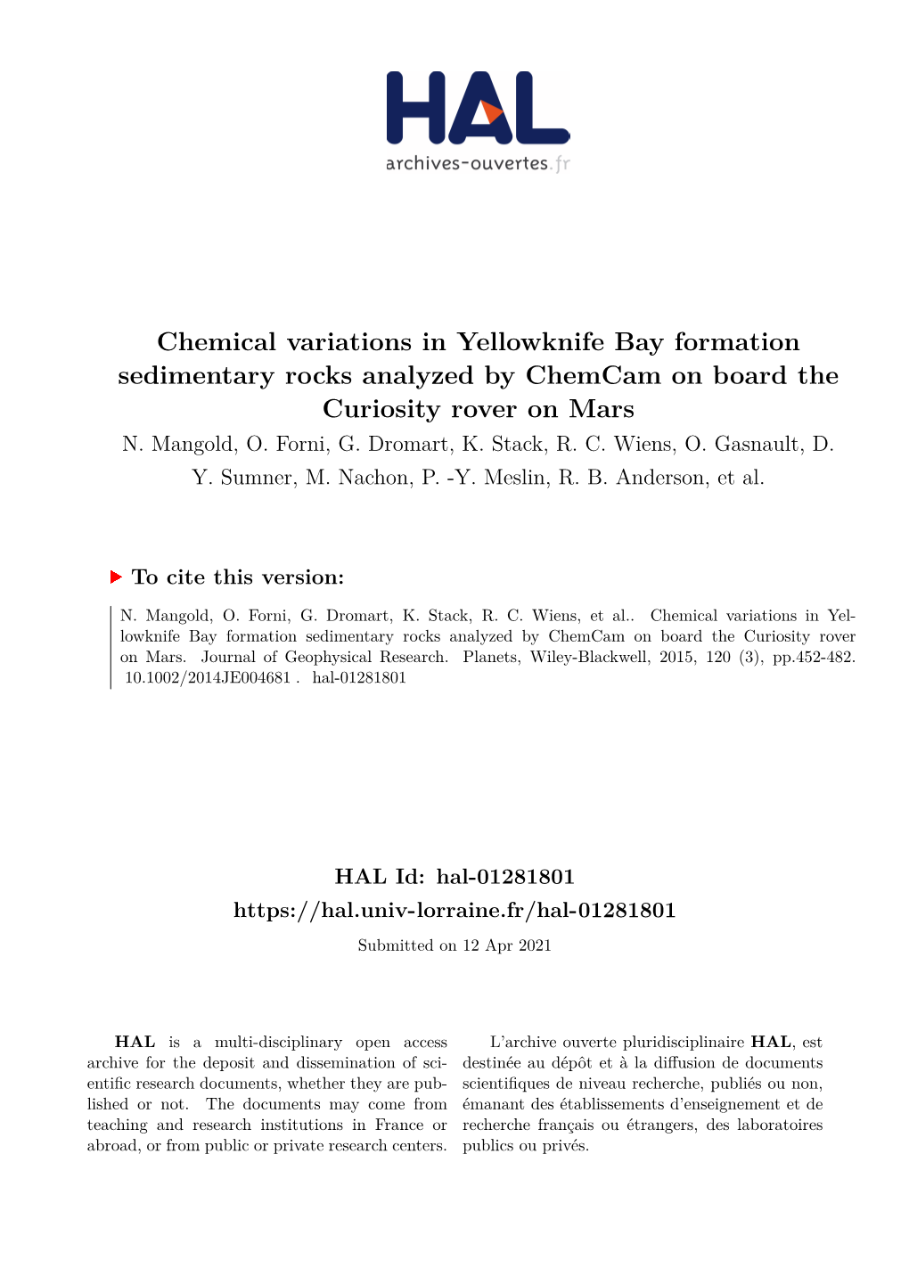 Chemical Variations in Yellowknife Bay Formation Sedimentary Rocks Analyzed by Chemcam on Board the Curiosity Rover on Mars N