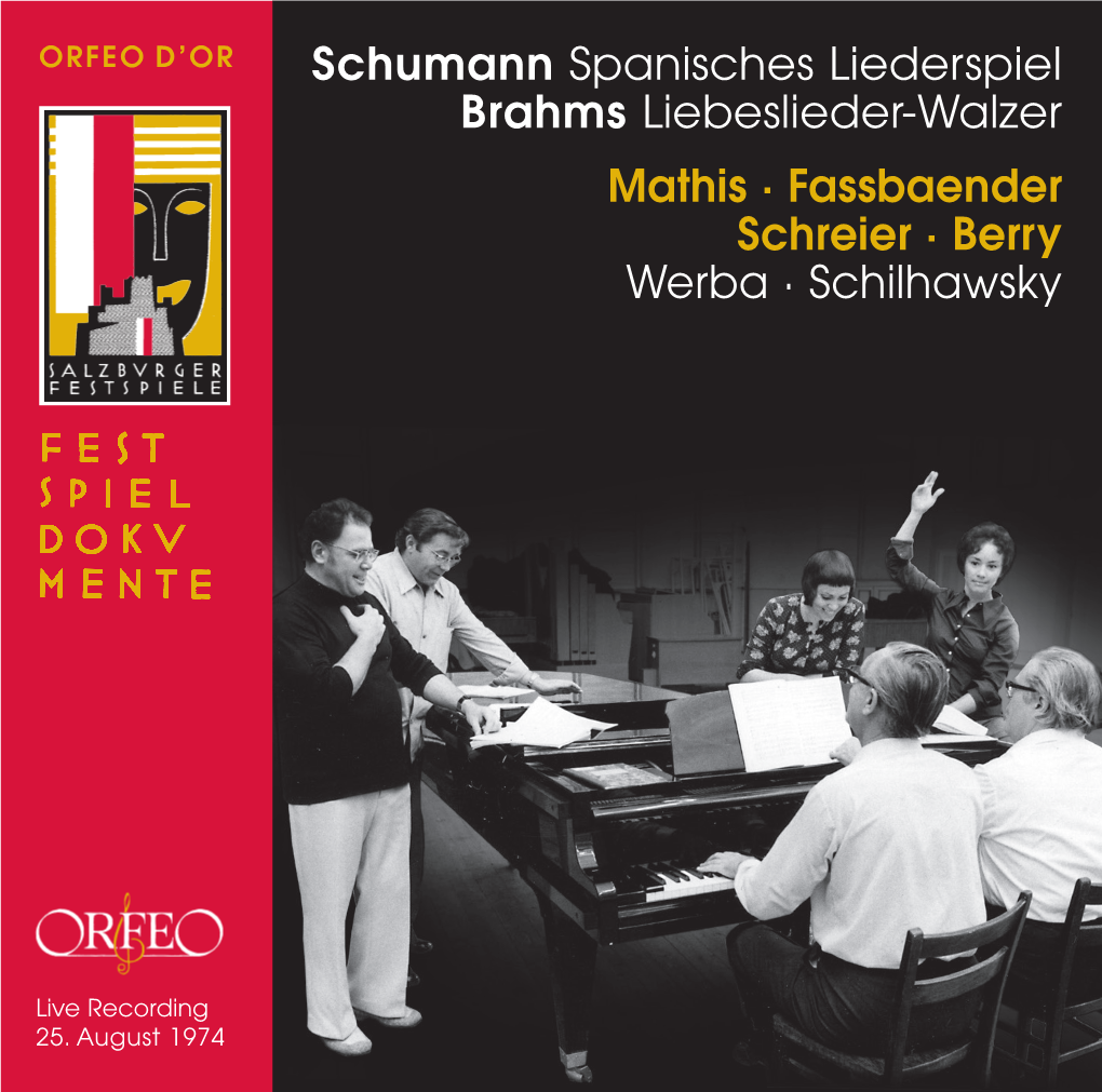 Schumann Spanisches Liederspiel Brahms Liebeslieder-Walzer Mathis · Fassbaender Schreier · Berry Werba · Schilhawsky