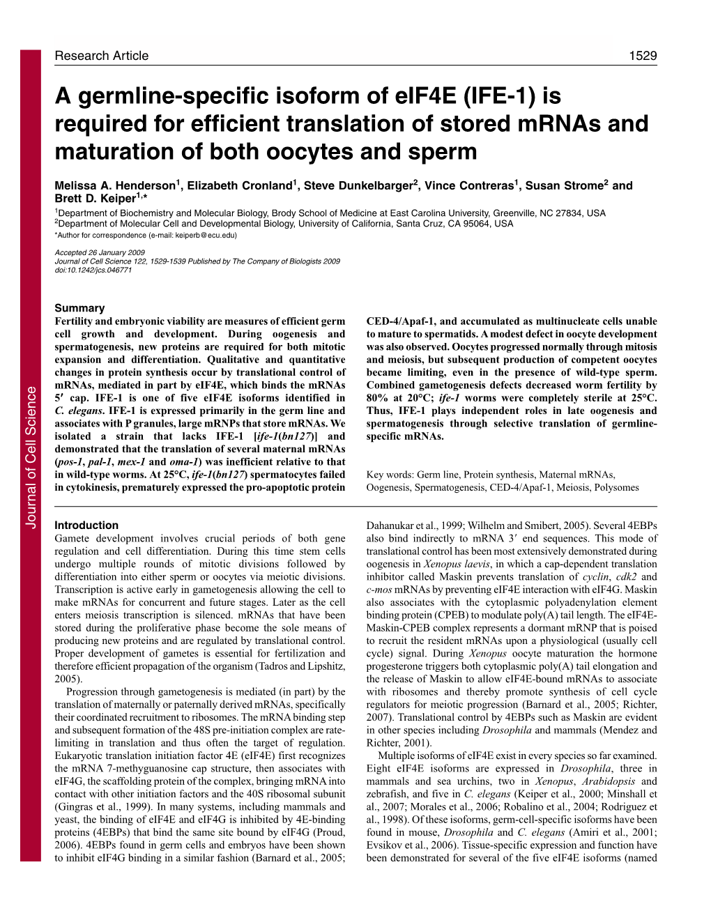 A Germline-Specific Isoform of Eif4e (IFE-1) Is Required for Efficient Translation of Stored Mrnas and Maturation of Both Oocytes and Sperm