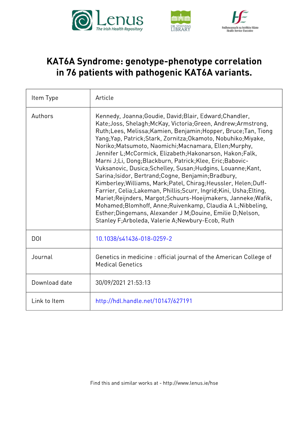 KAT6A Syndrome: Genotype-Phenotype Correlation in 76 Patients with Pathogenic KAT6A Variants