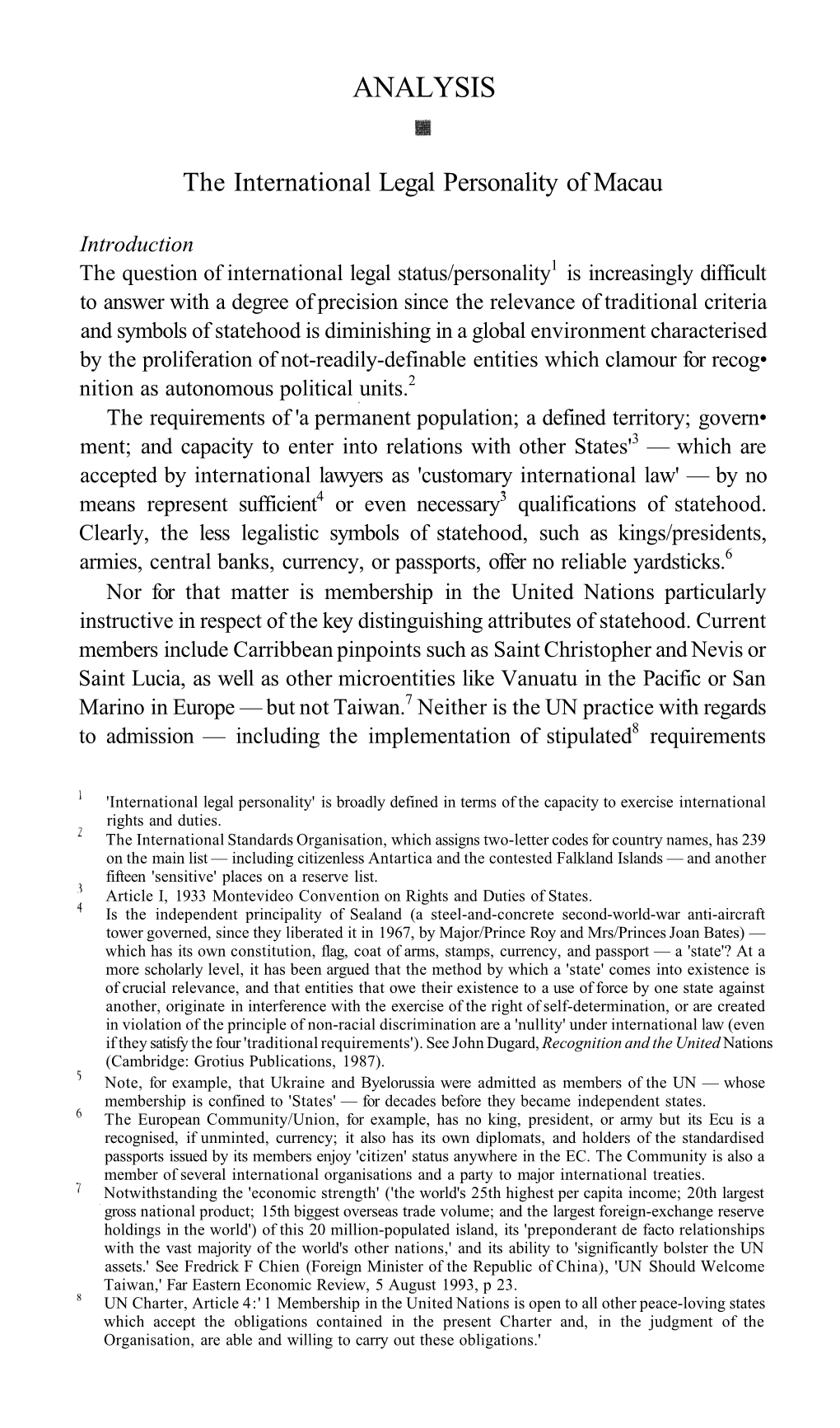 The International Legal Personality of Macao' 24 Hong Kong Law Journal 328-341