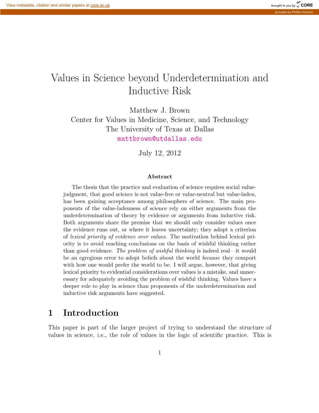 Values in Science Beyond Underdetermination and Inductive Risk