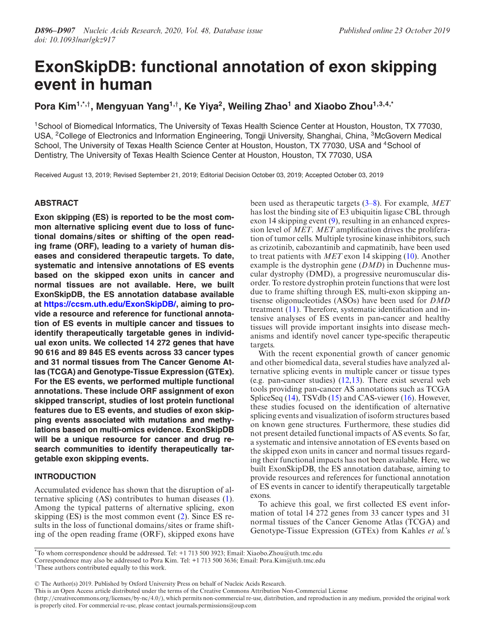 Functional Annotation of Exon Skipping Event in Human Pora Kim1,*,†, Mengyuan Yang1,†,Keyiya2, Weiling Zhao1 and Xiaobo Zhou1,3,4,*