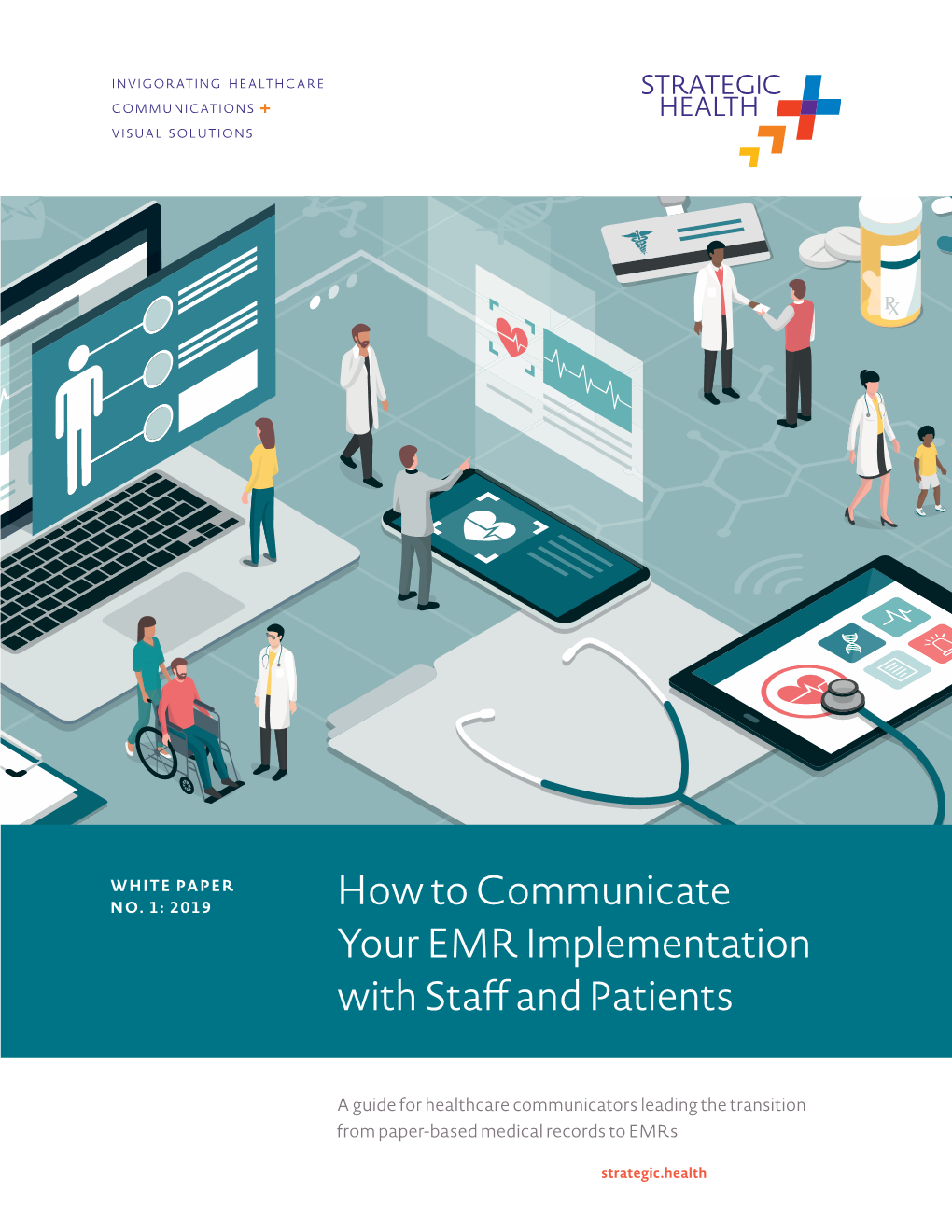 How to Communicate Your EMR Implementation with Staff and Patients