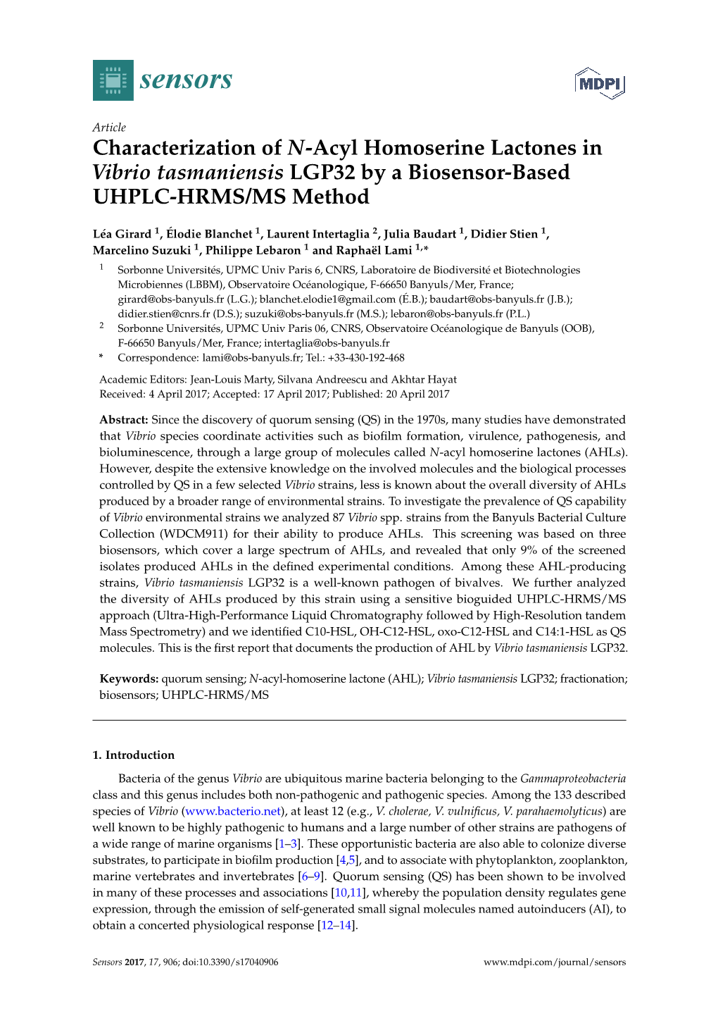 Characterization of N-Acyl Homoserine Lactones in Vibrio Tasmaniensis LGP32 by a Biosensor-Based UHPLC-HRMS/MS Method