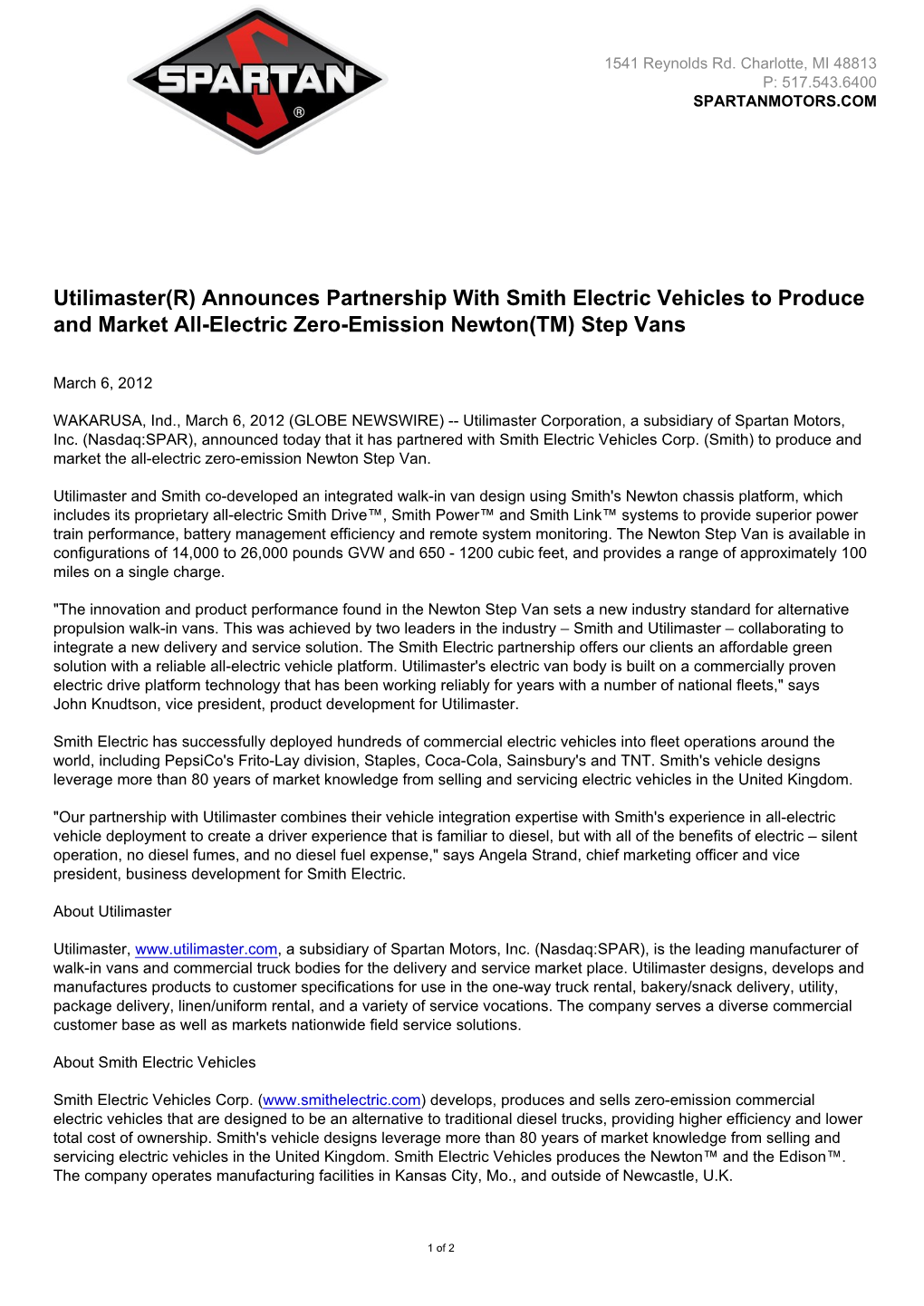 Utilimaster(R) Announces Partnership with Smith Electric Vehicles to Produce and Market All-Electric Zero-Emission Newton(TM) Step Vans