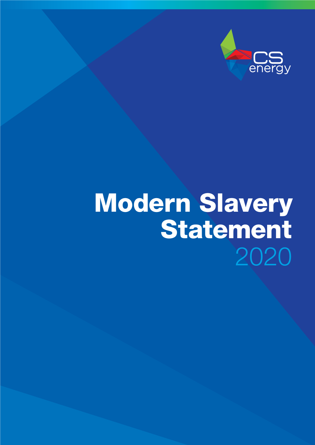 Modern Slavery Statement 2020 Modern Slavery Statement 2020