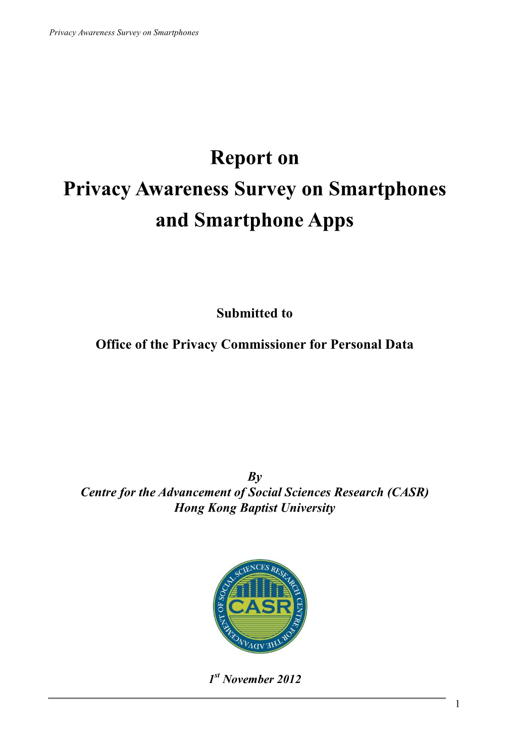 Report on Privacy Awareness Survey on Smartphones and Smartphone Apps