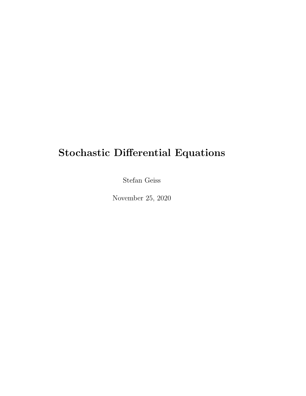 Stochastic Differential Equations