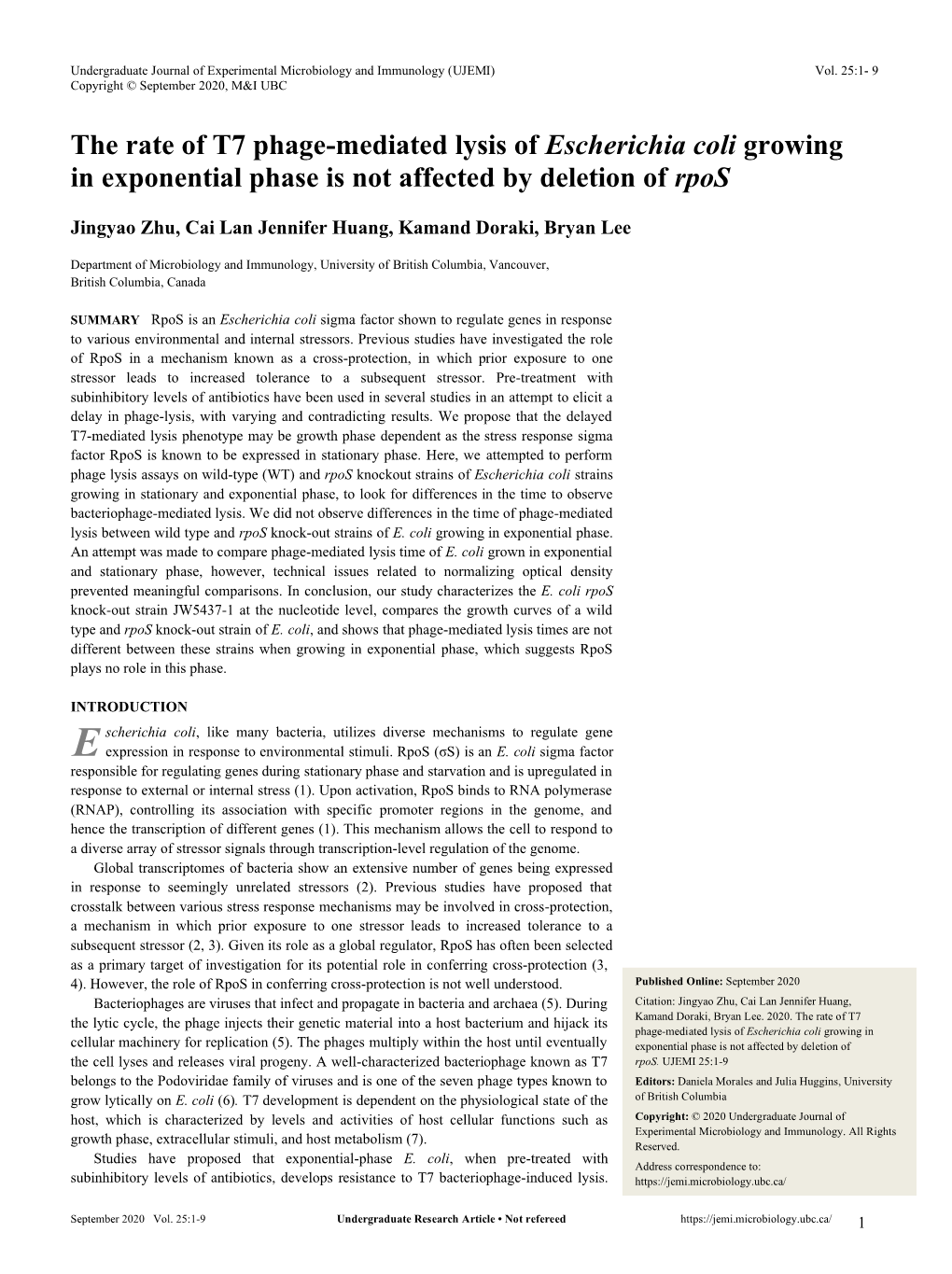 The Rate of T7 Phage-Mediated Lysis of Escherichia Coli Growing in Exponential Phase Is Not Affected by Deletion of Rpos