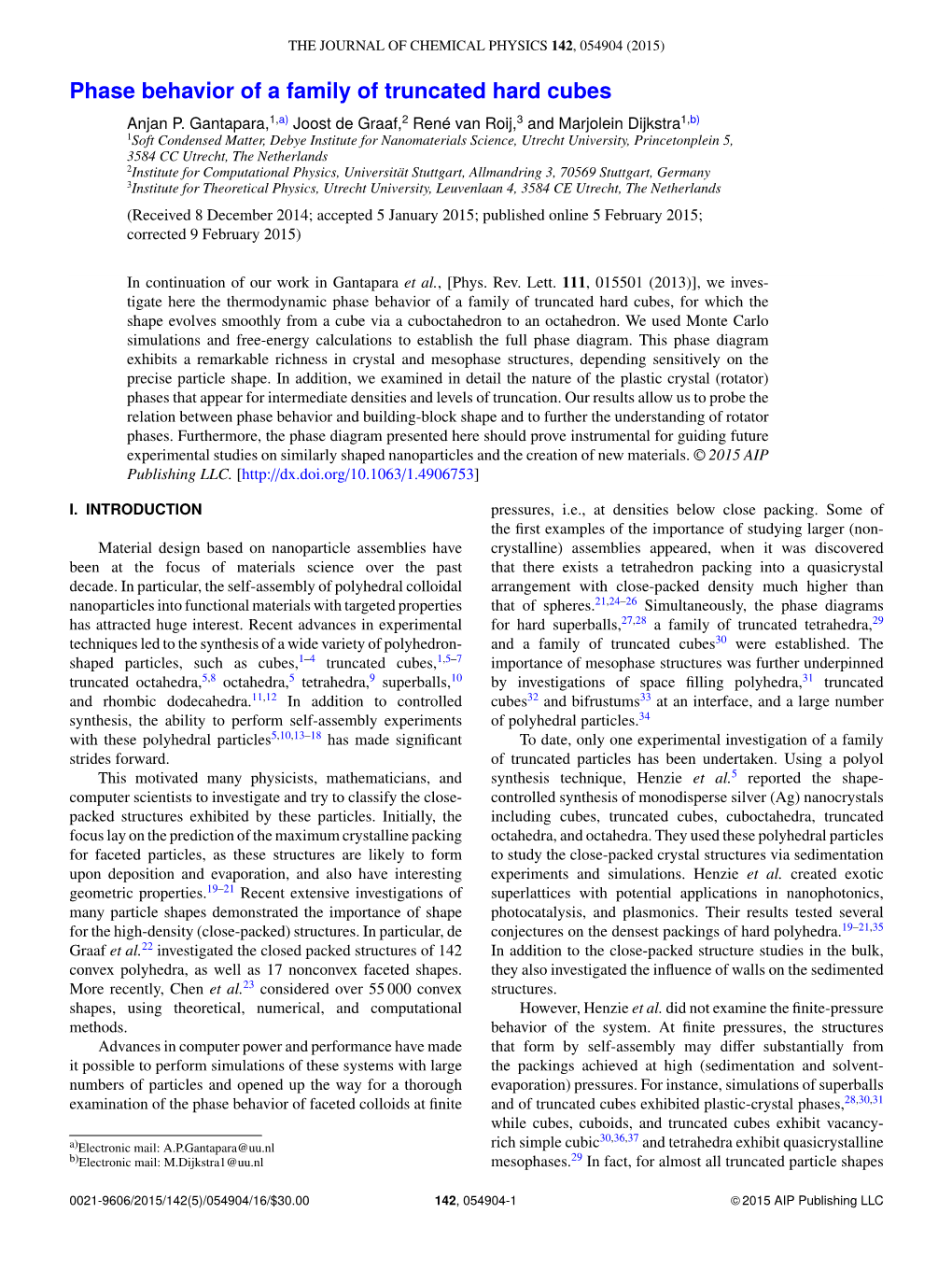 Phase Behavior of a Family of Truncated Hard Cubes Anjan P