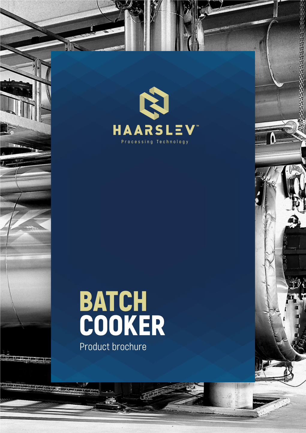 BATCH COOKER Product Brochure BATCH COOKER