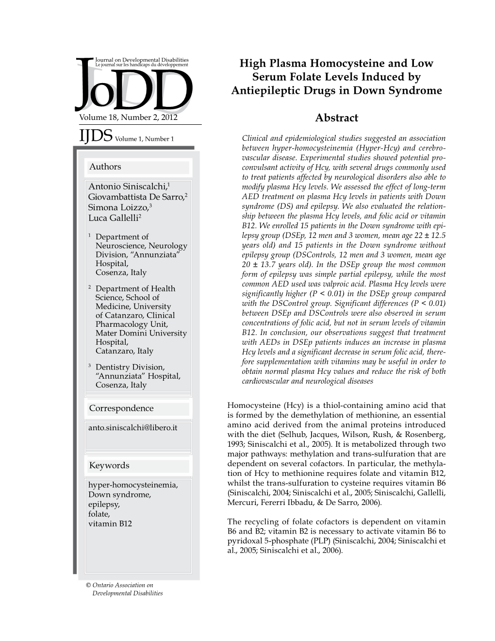 High Plasma Homocysteine and Low Serum Folate Levels Induced by Antiepileptic Drugs in Down Syndrome