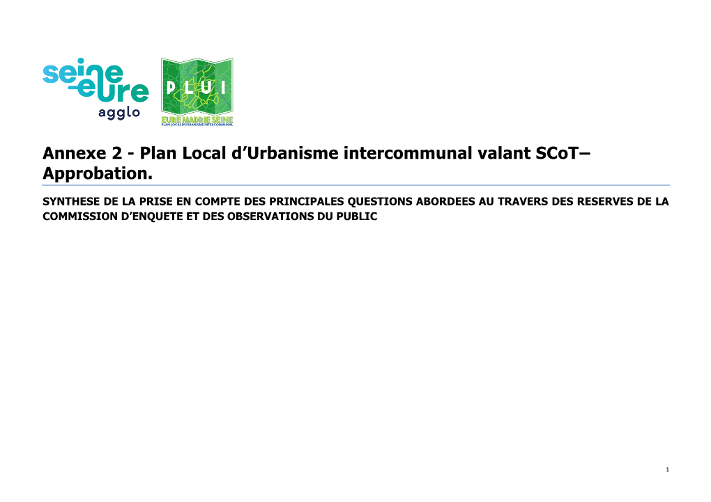 Annexe 2 - Plan Local D’Urbanisme Intercommunal Valant Scot– Approbation