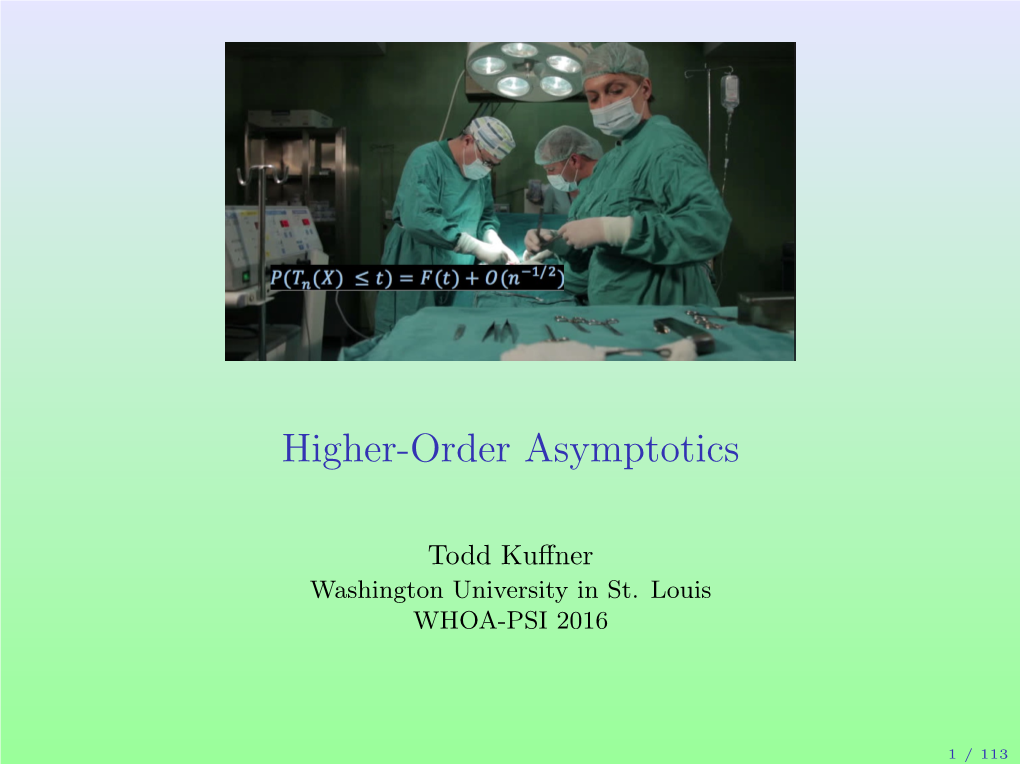 Higher-Order Asymptotics