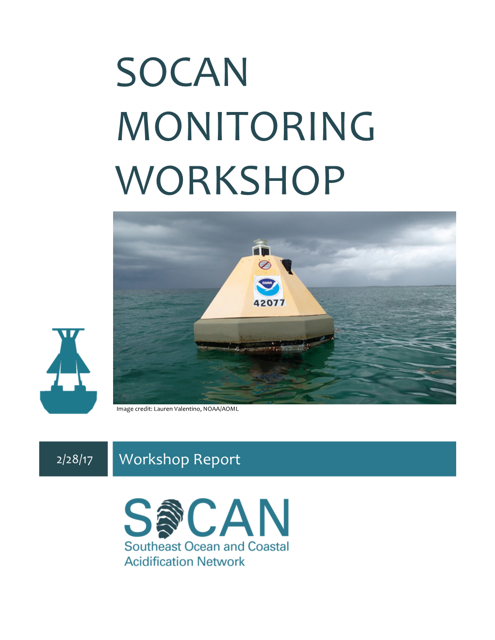 Socan Monitoring Workshop