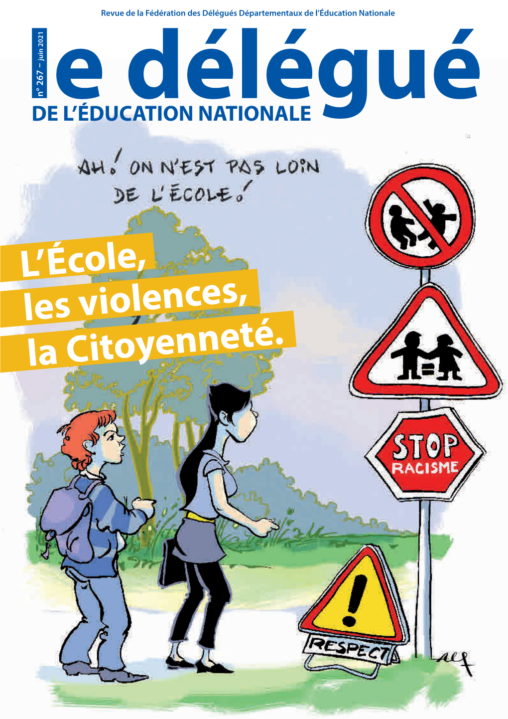 L'école, Les Violences, La Citoyenneté