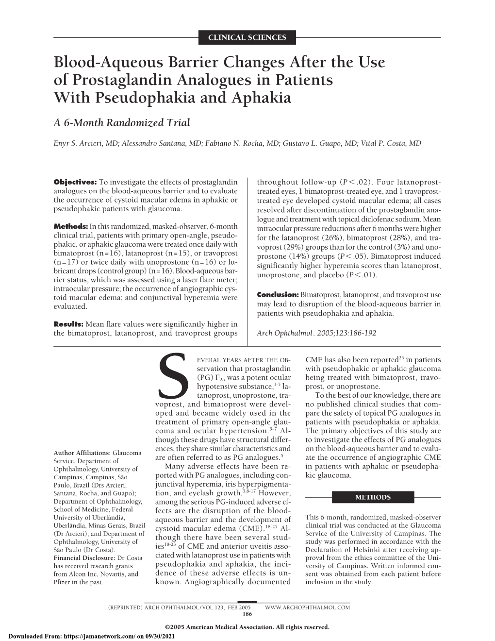 Blood-Aqueous Barrier Changes After the Use of Prostaglandin Analogues in Patients with Pseudophakia and Aphakia a 6-Month Randomized Trial