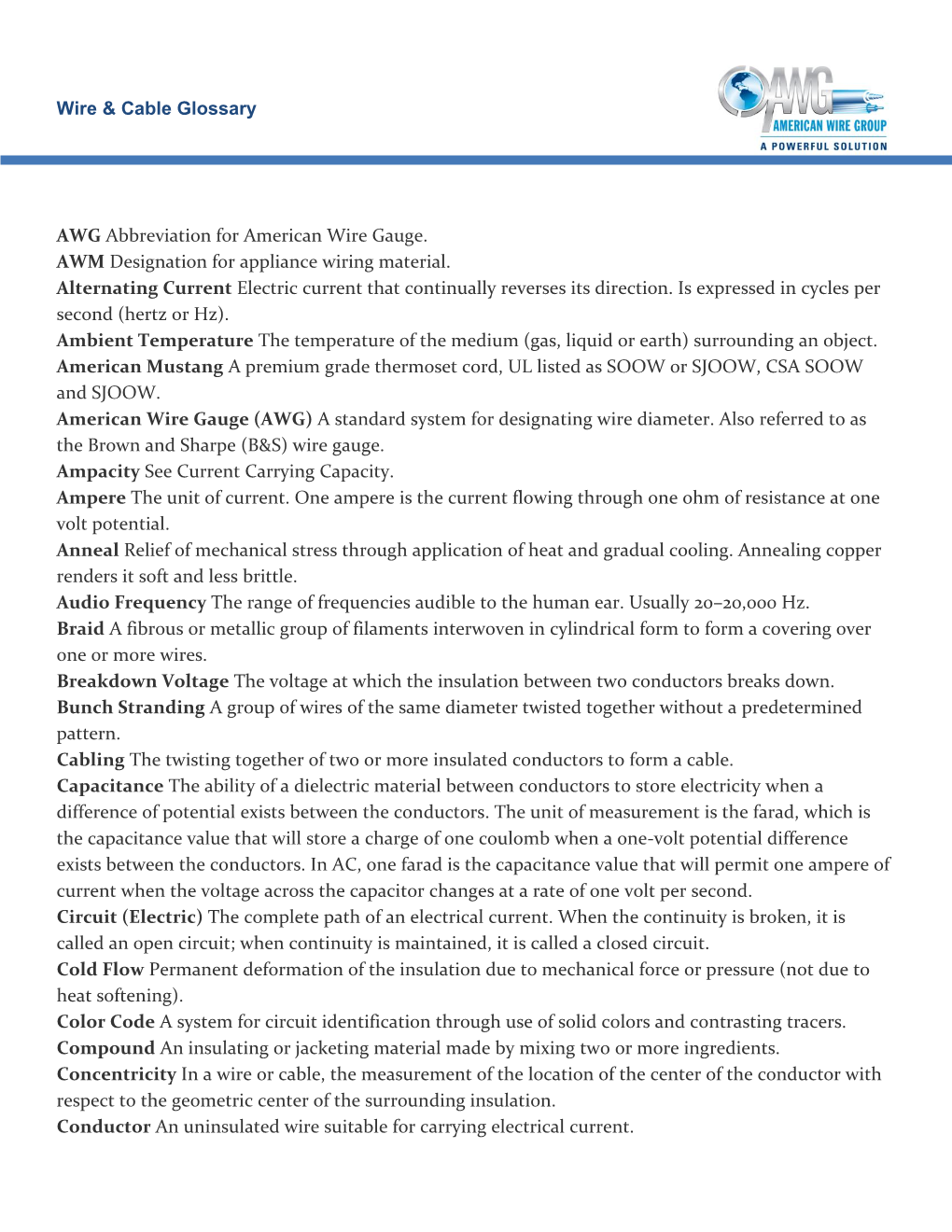 Wire & Cable Glossary AWG Abbreviation for American Wire