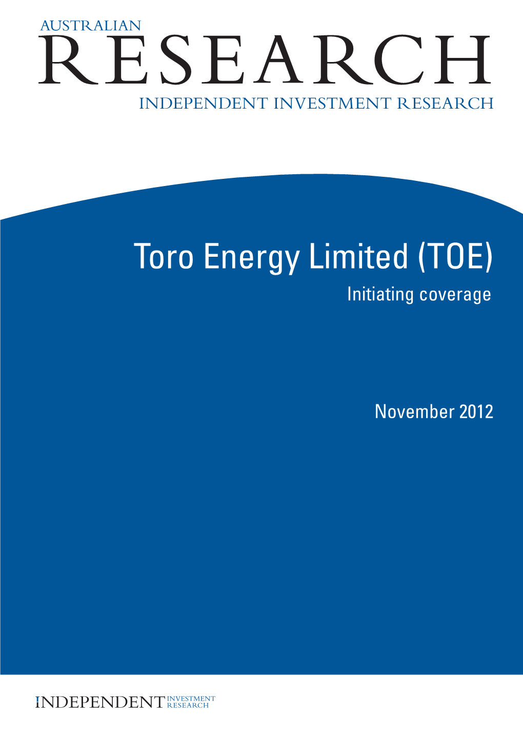 Toro Energy Limited (TOE) Initiating Coverage