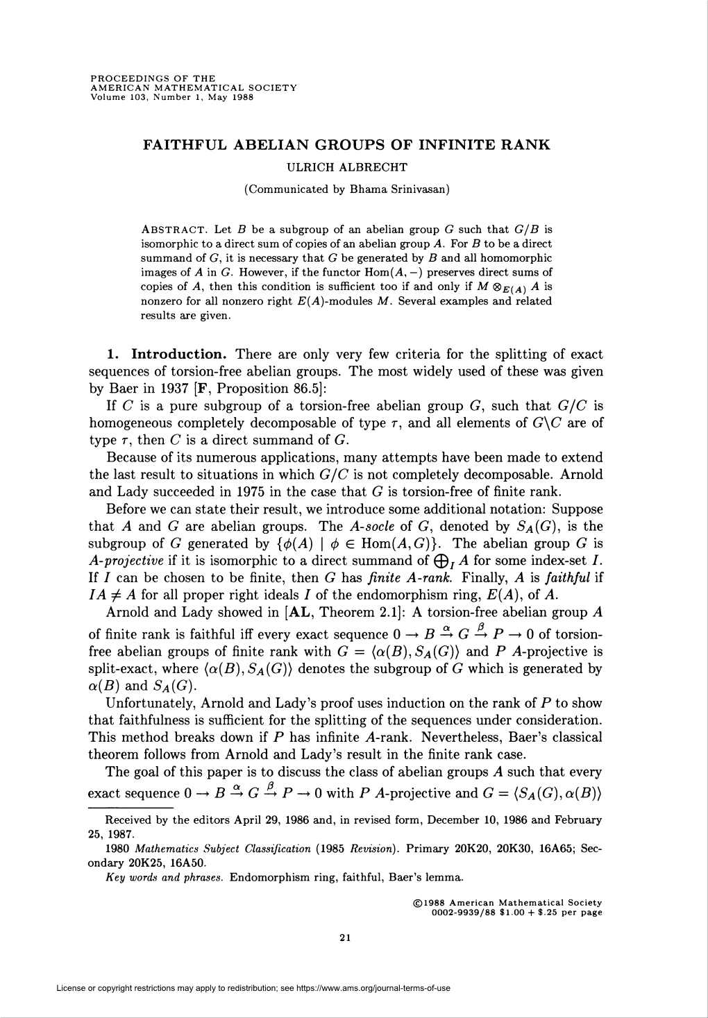 Faithful Abelian Groups of Infinite Rank Ulrich Albrecht