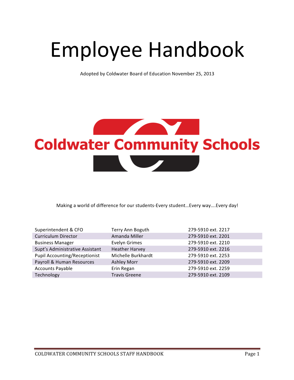 Cms/Lib/MI01908676/Centricity/Shared/Documents/Handbooks/Coldwater Schools Employee Handbook.Pdf