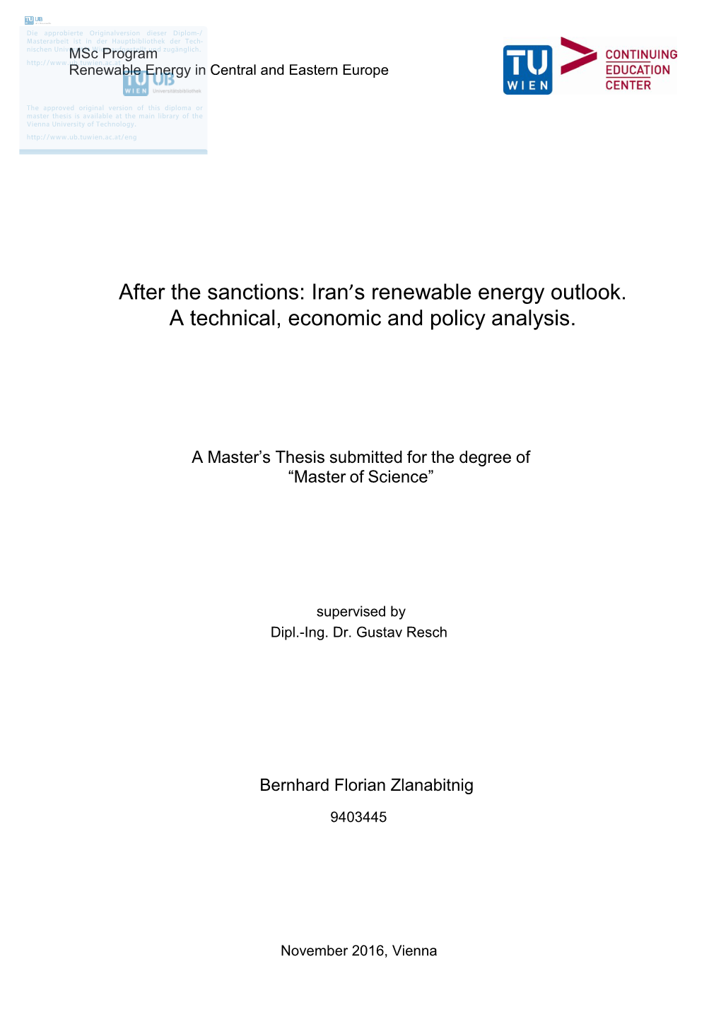 After the Sanctions: Iran's Renewable Energy Outlook. a Technical