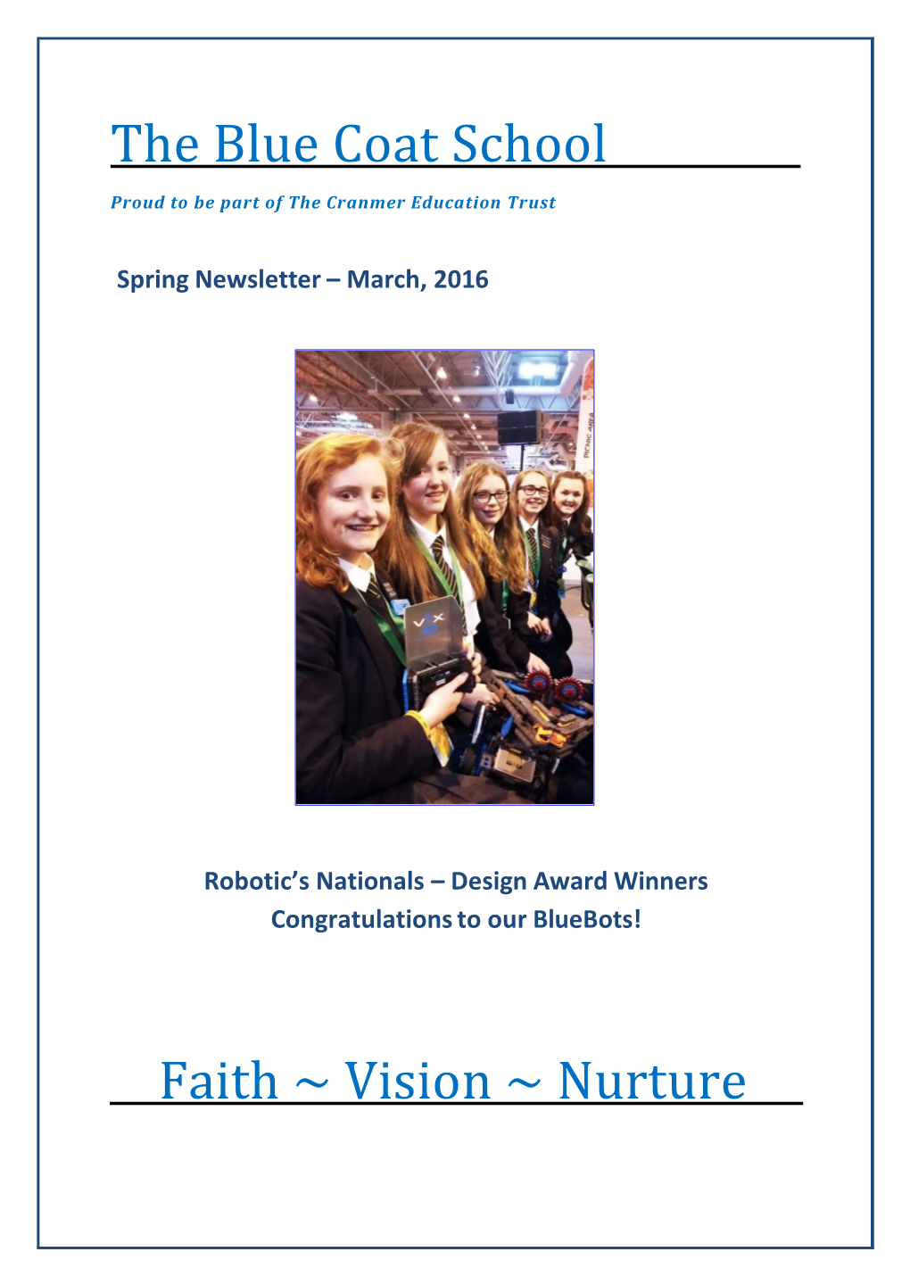 The Blue Coat School Faith ~ Vision ~ Nurture