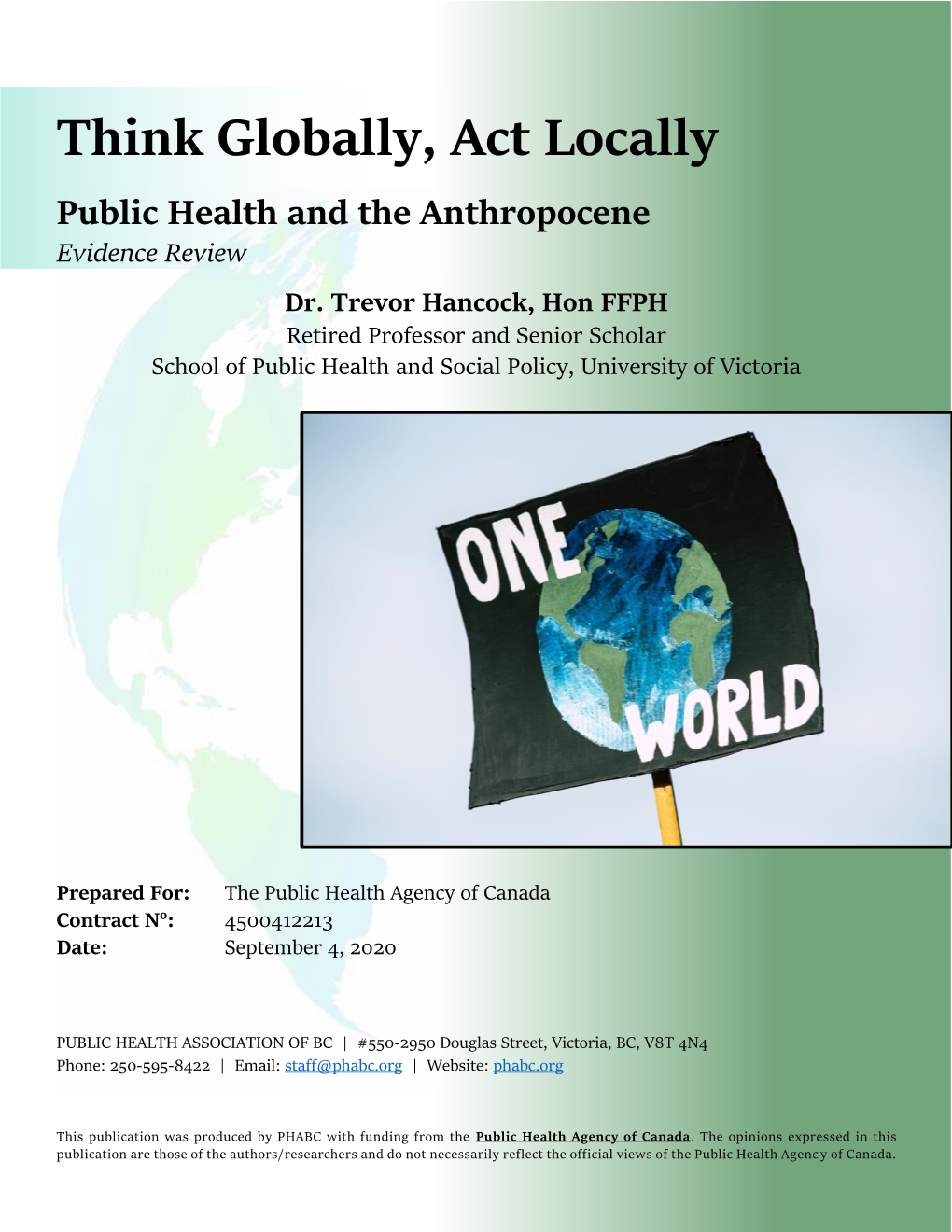 Think Globally, Act Locally Public Health and the Anthropocene Evidence Review