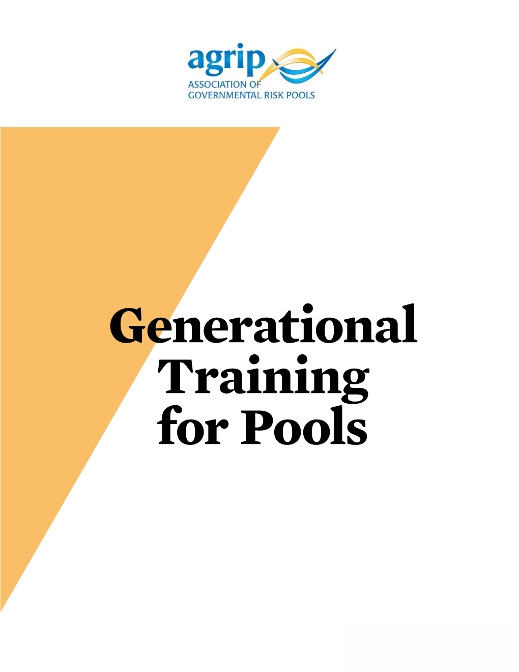 Generational Training for Pools