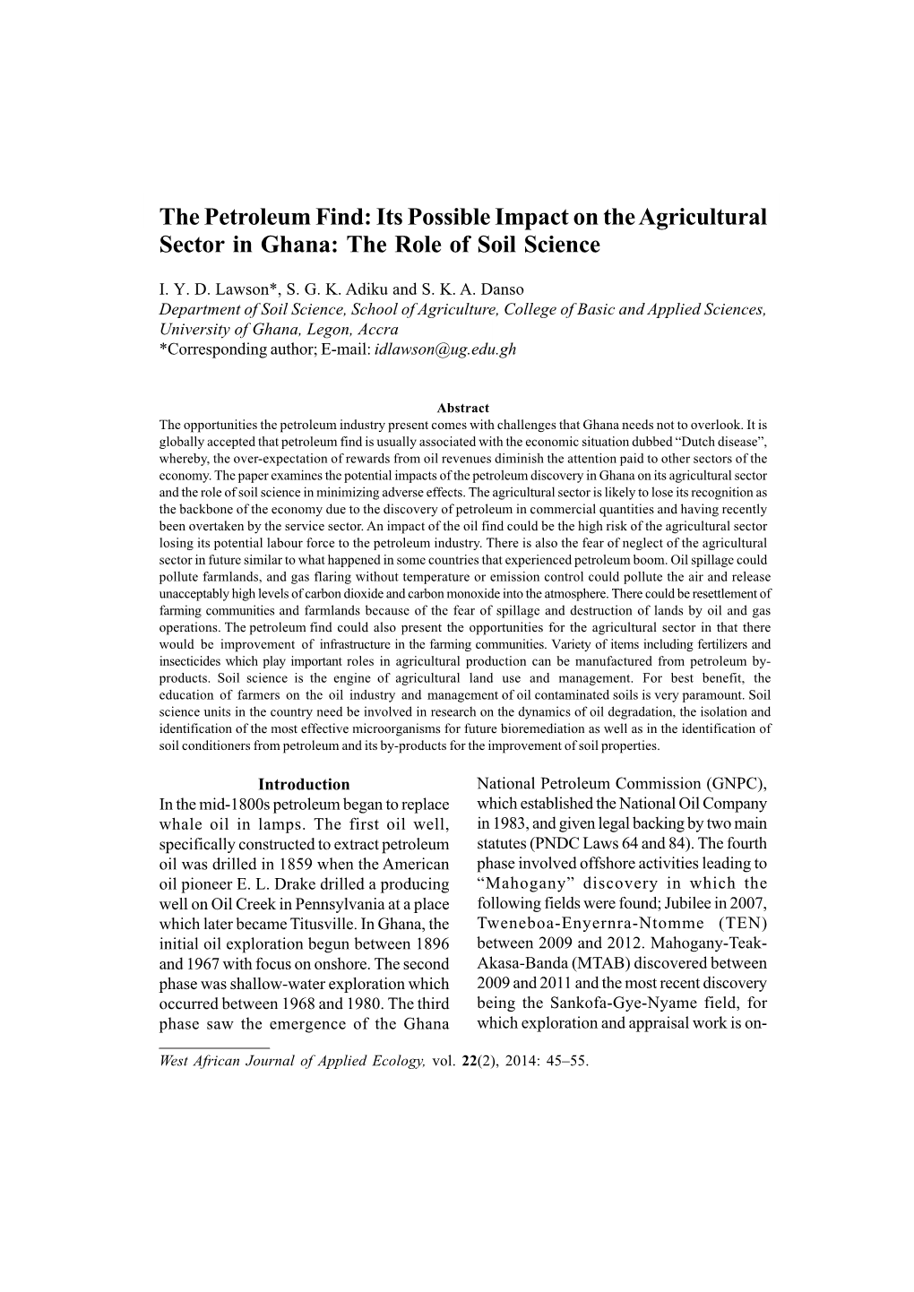 The Petroleum Find: Its Possible Impact on the Agricultural Sector In