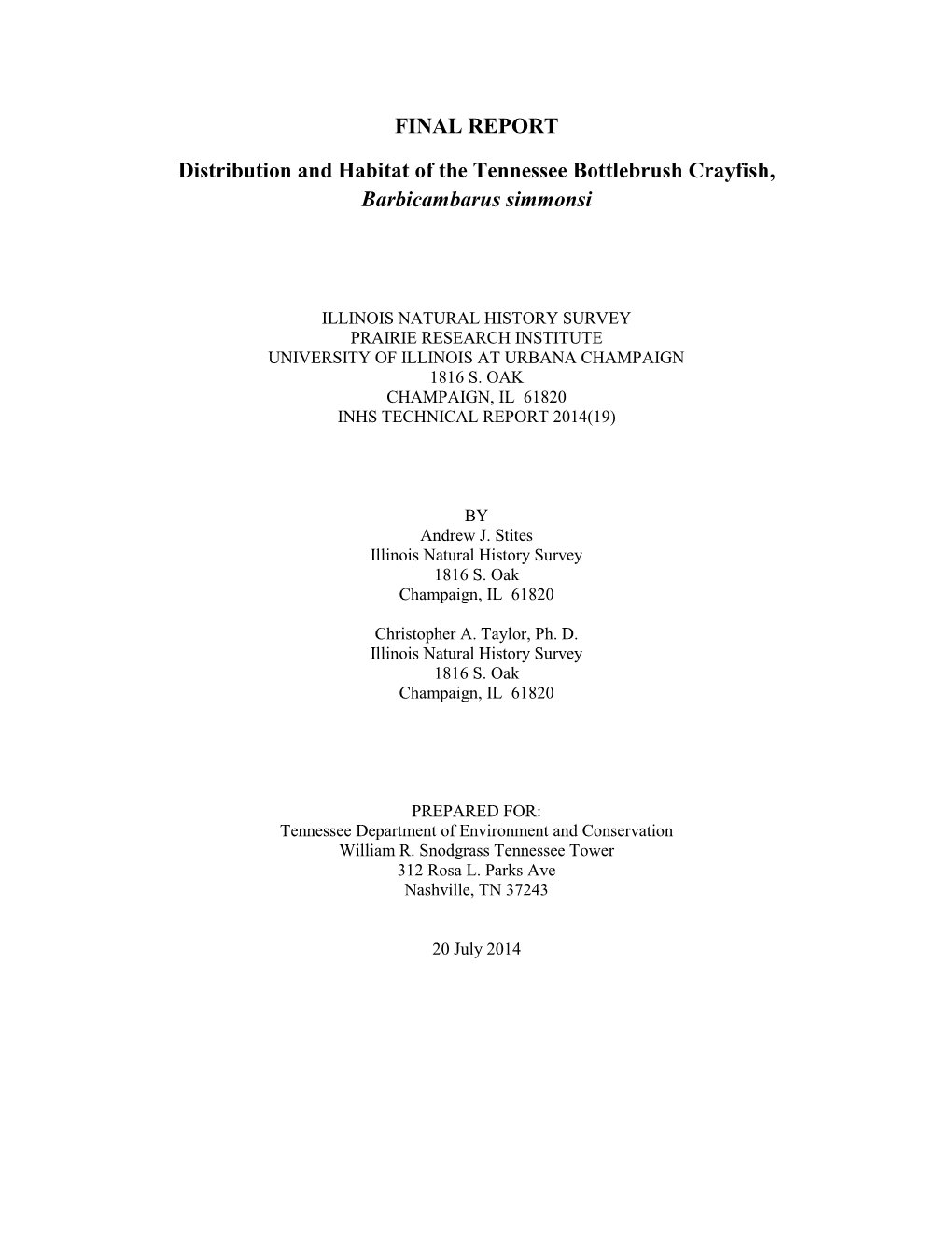FINAL REPORT Distribution and Habitat of the Tennessee