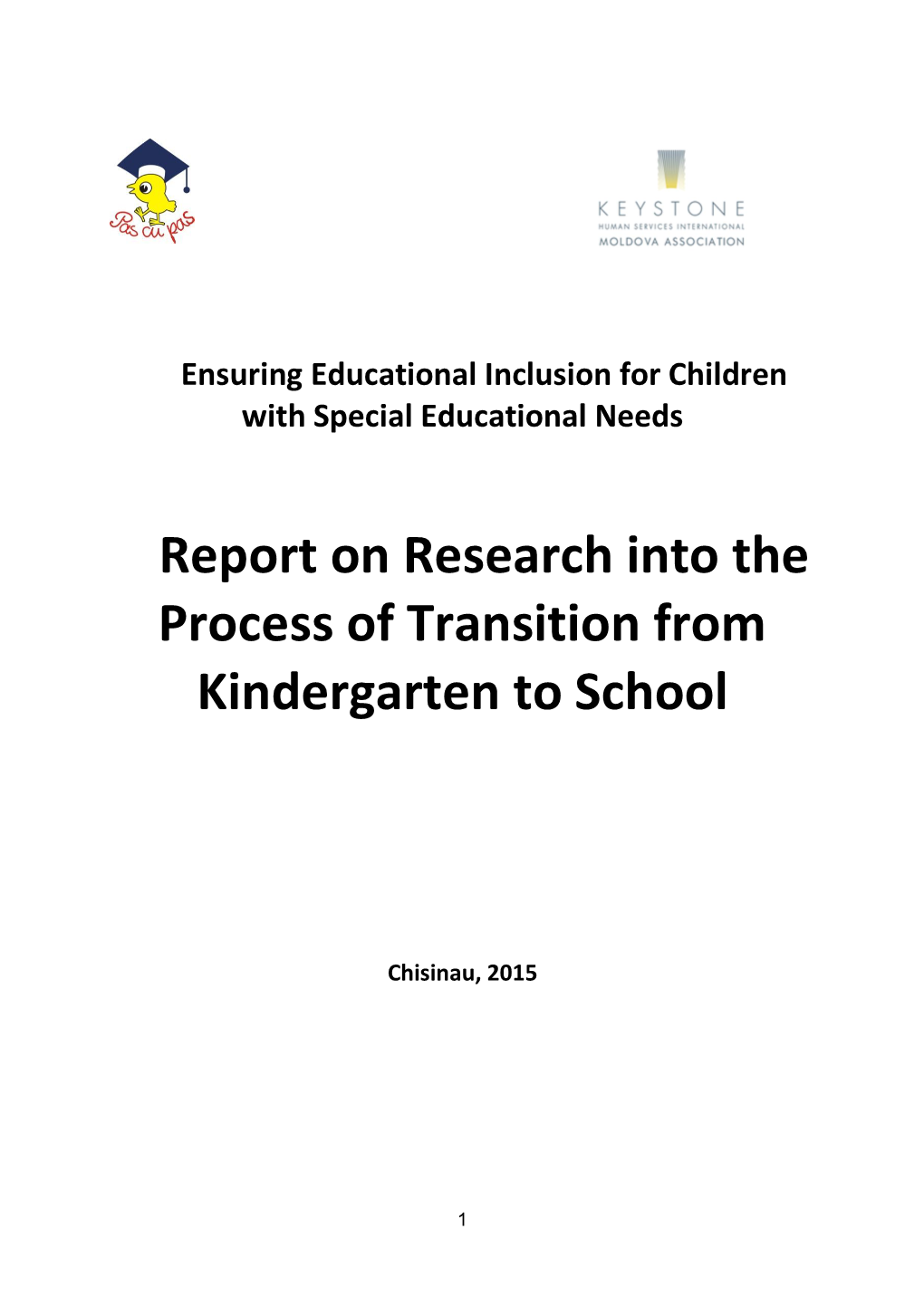 Report on Research Into the Process of Transition from Kindergarten to School