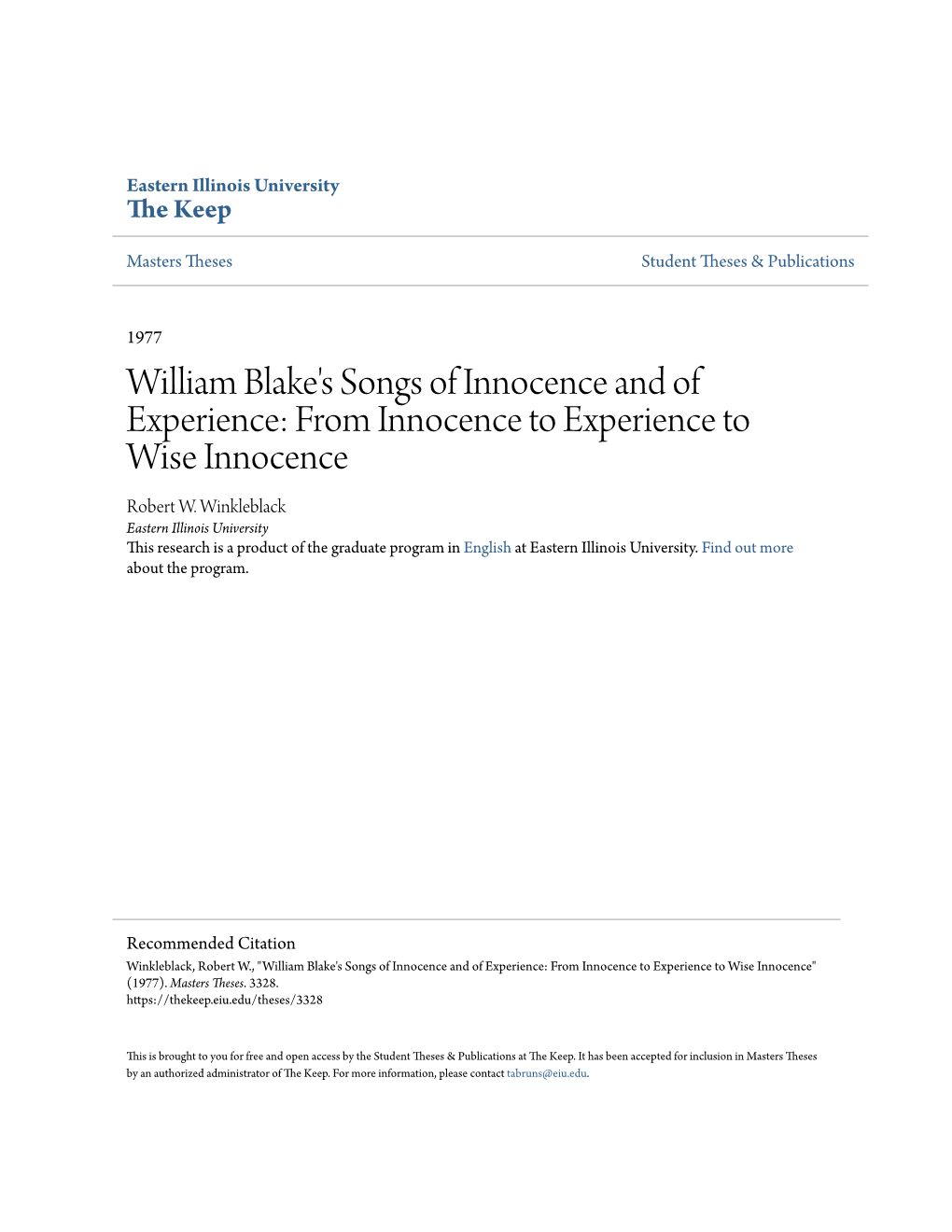 William Blake's Songs of Innocence and of Experience: from Innocence to Experience to Wise Innocence Robert W