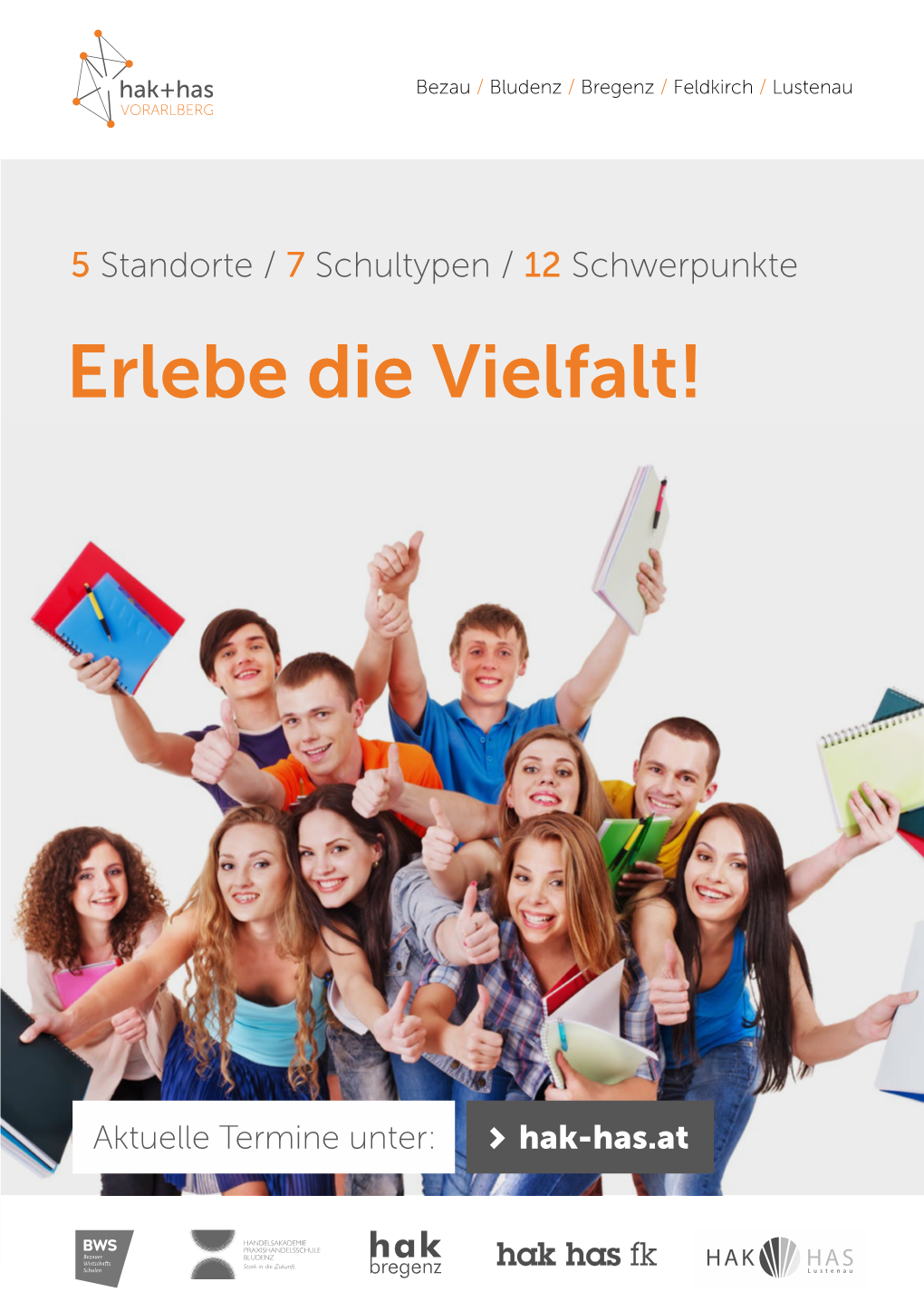 5 Standorte / 7 Schultypen / 12 Schwerpunkte Erlebe Die Vielfalt!