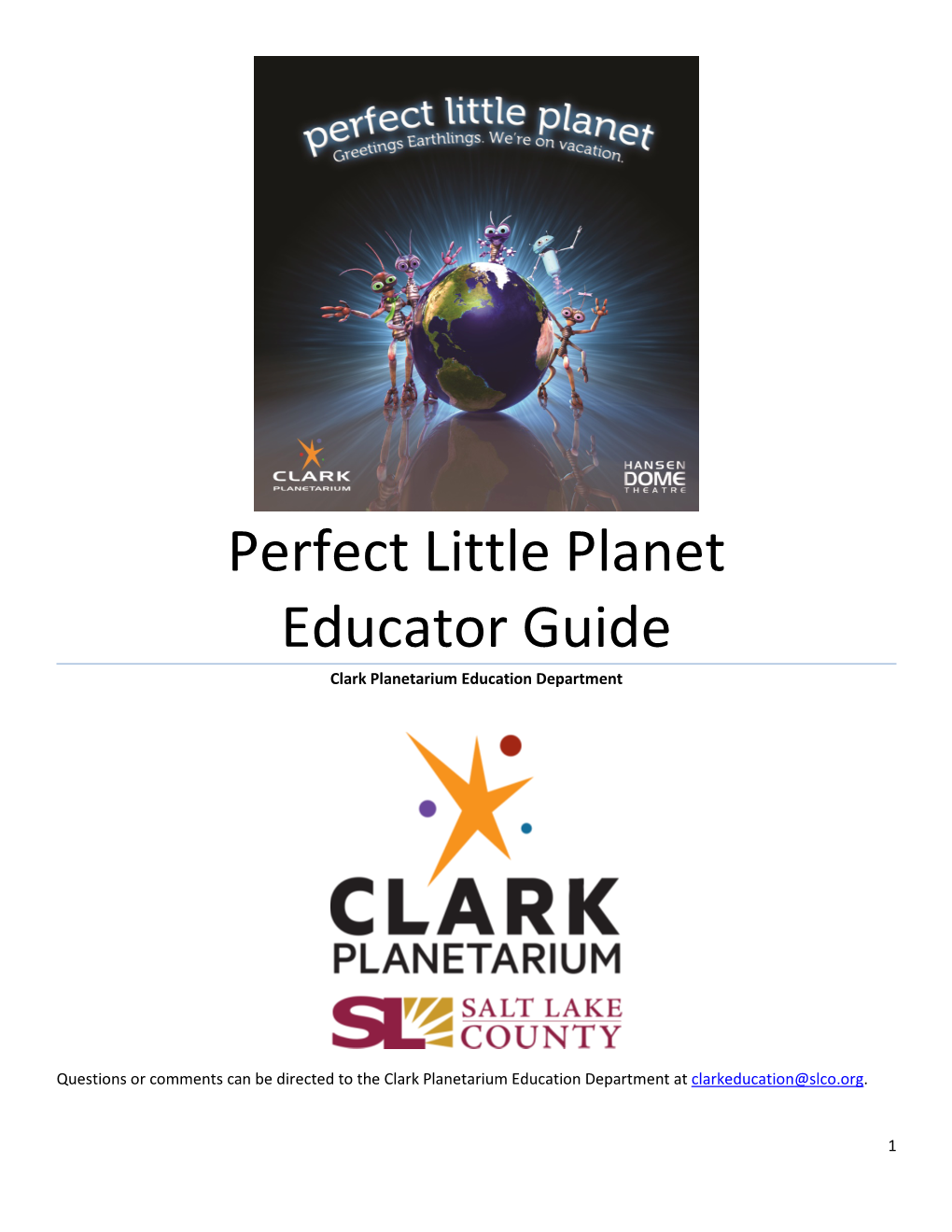 Perfect Little Planet Educator Guide Clark Planetarium Education Department