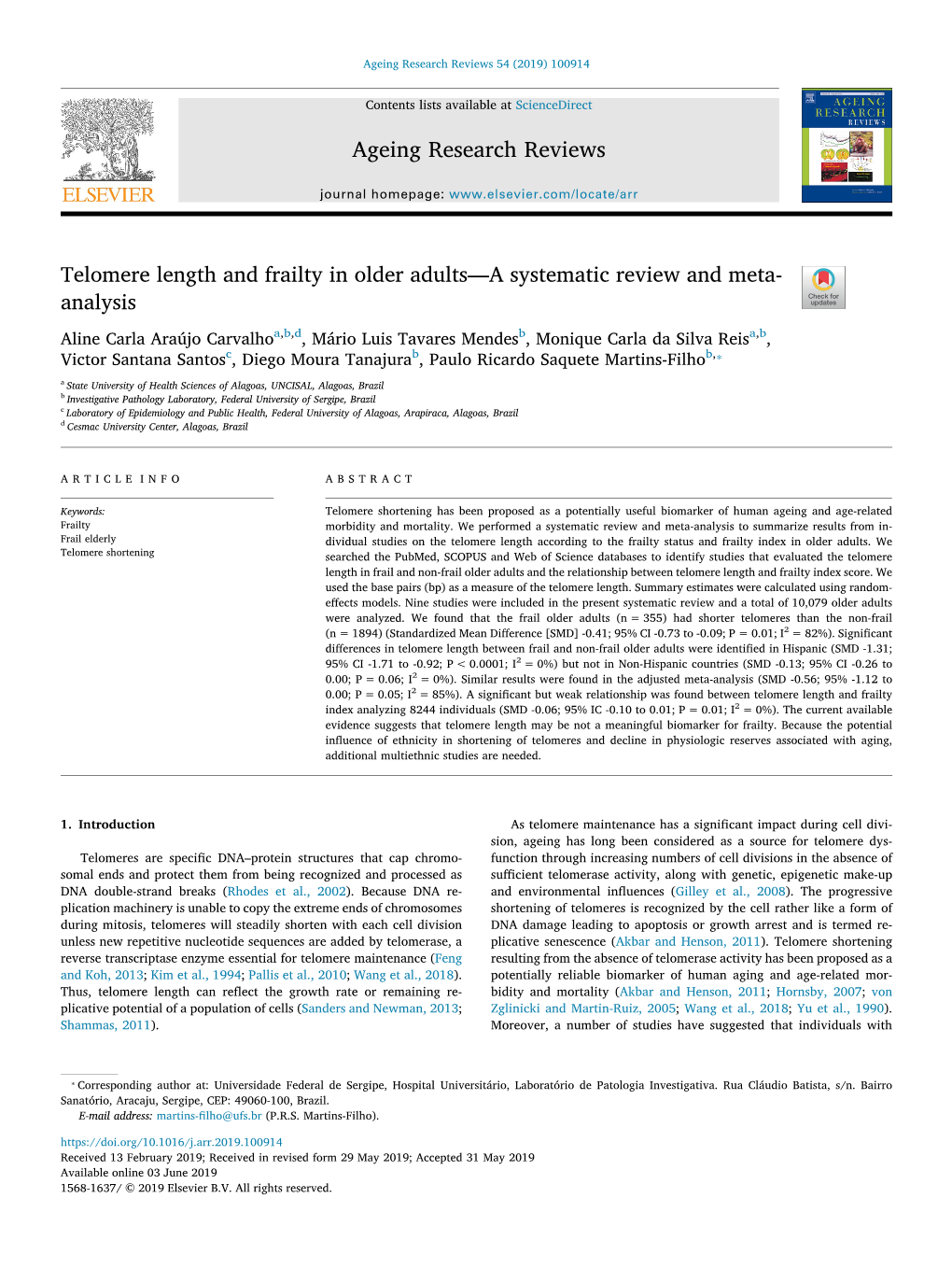 Ageing Research Reviews Telomere Length and Frailty in Older Adults—A Systematic Review and Meta- Analysis