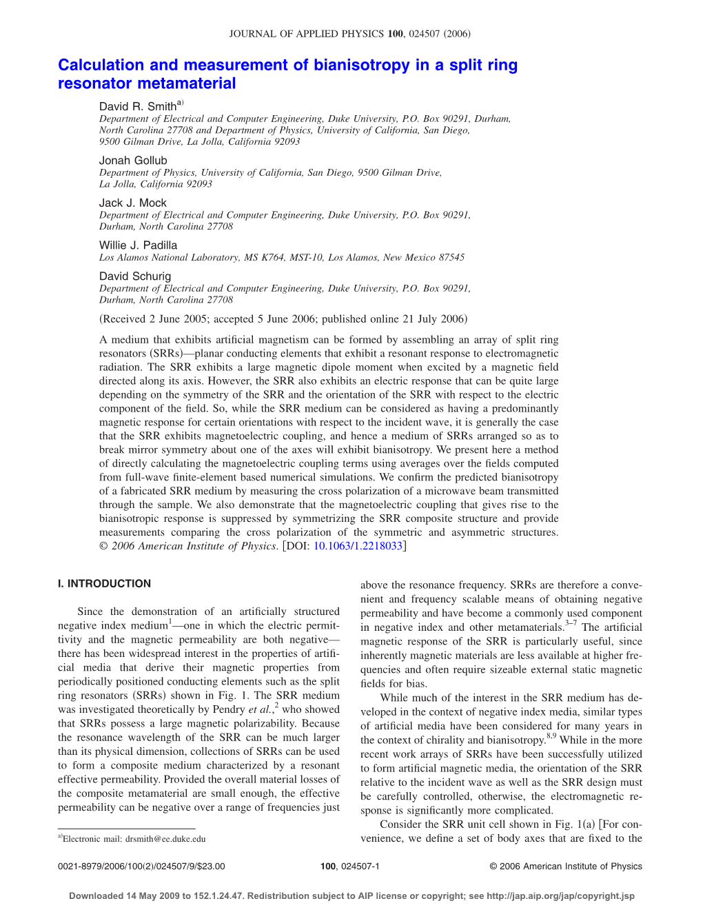 Calculation and Measurement of Bianisotropy in a Split Ring Resonator Metamaterial ͒ David R