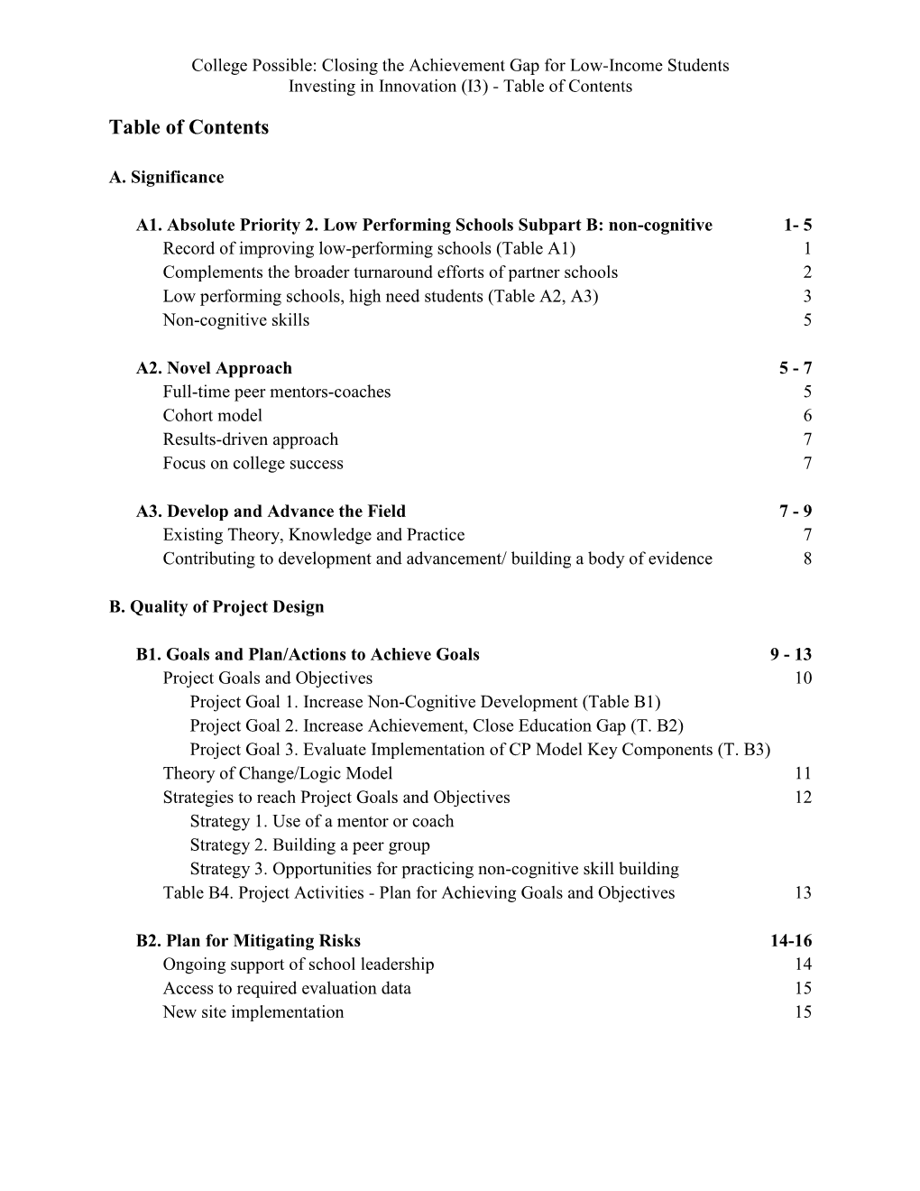 College Possible: Closing the Achievement Gap for Low-Income Students Investing in Innovation (I3) - Table of Contents