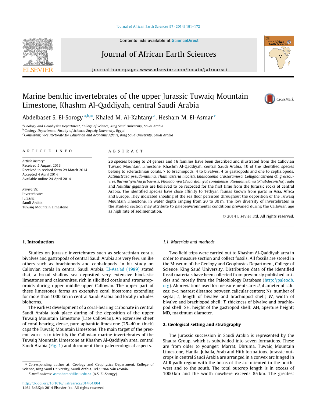 Marine Benthic Invertebrates of the Upper Jurassic Tuwaiq Mountain Limestone, Khashm Al-Qaddiyah, Central Saudi Arabia ⇑ Abdelbaset S