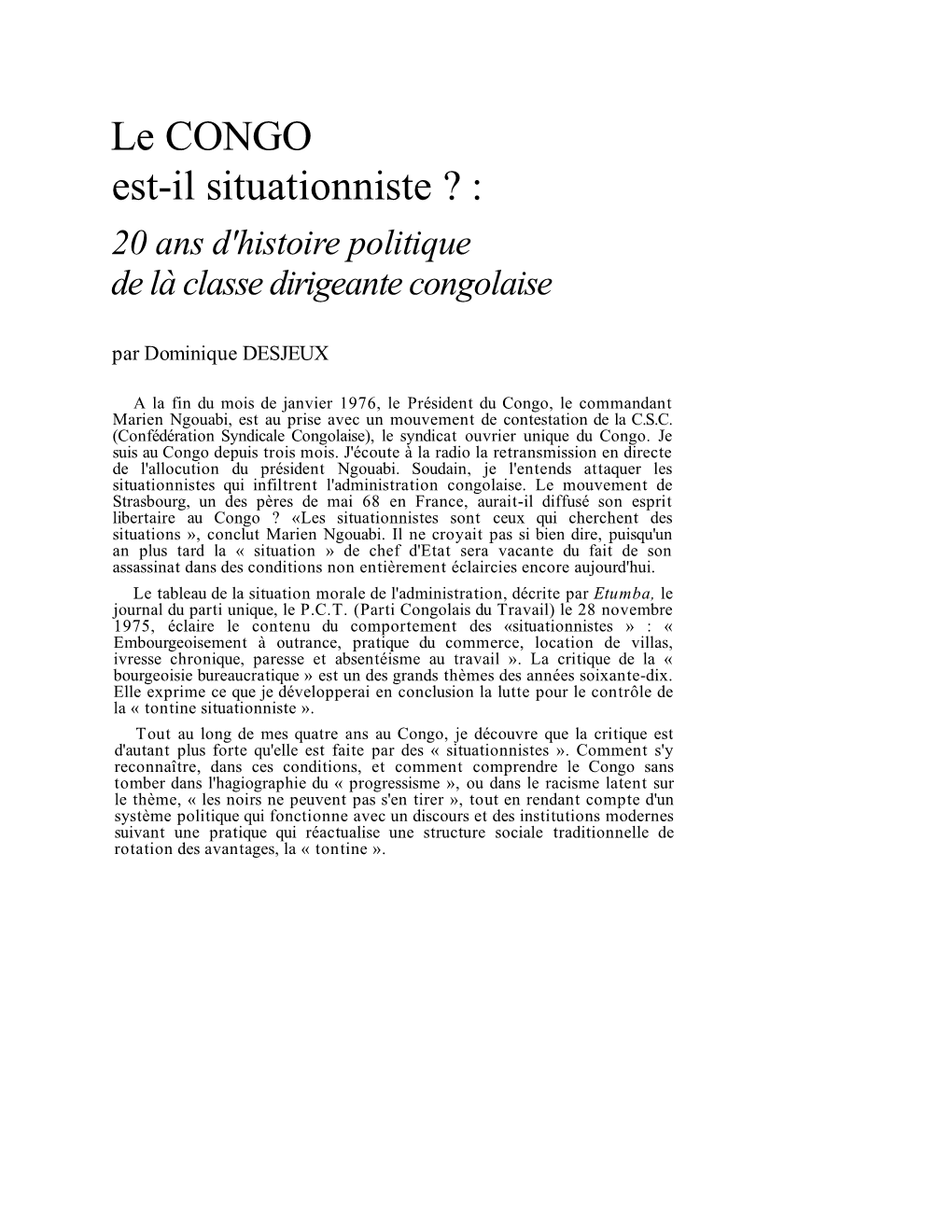 Le CONGO Est-Il Situationniste ?