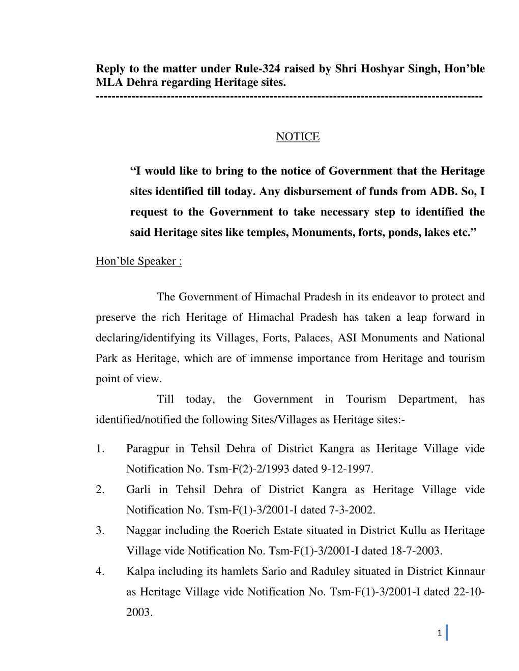 Reply to the Matter Under Rule-324 Raised by Shri Hoshyar Singh, Hon’Ble MLA Dehra Regarding Heritage Sites